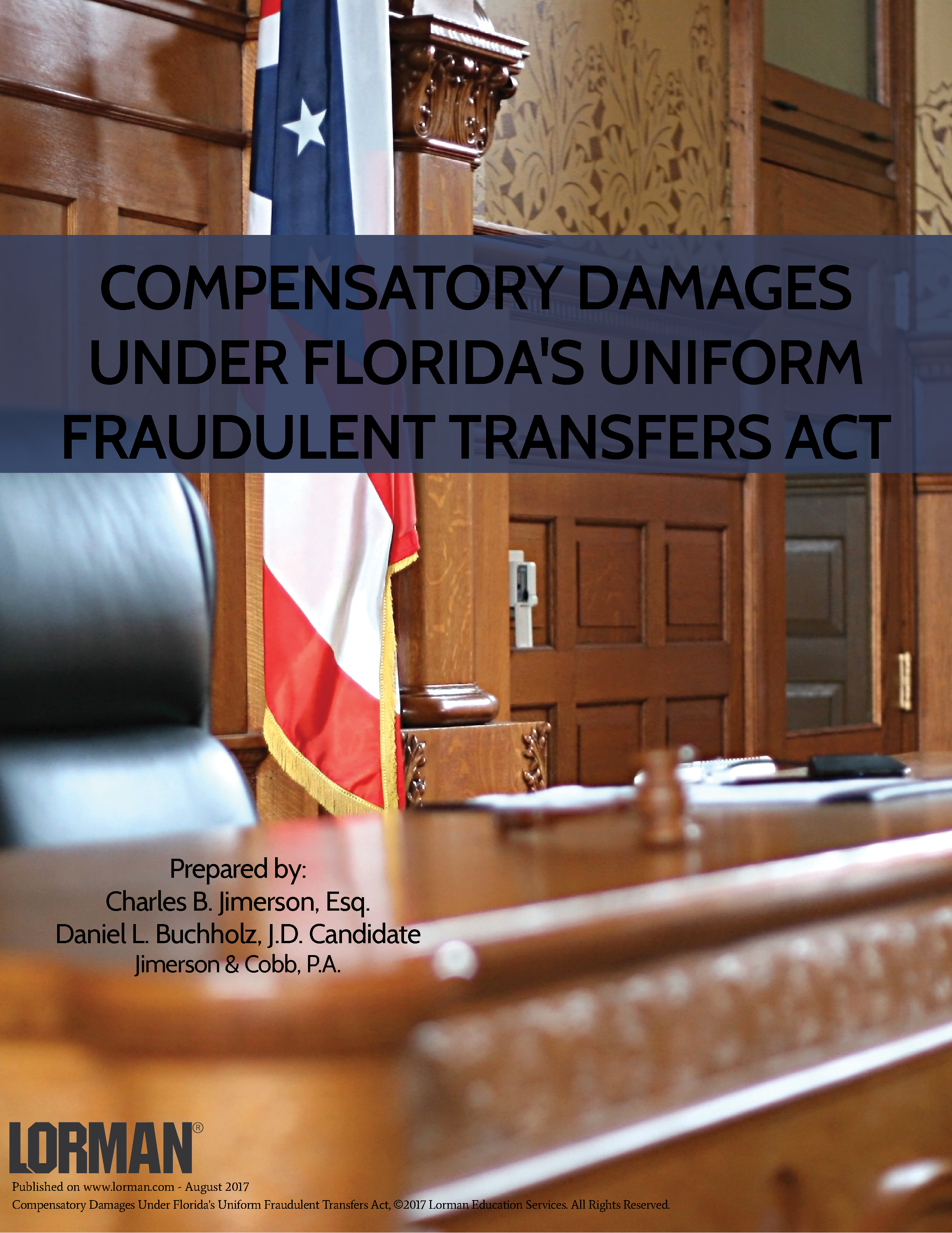 Compensatory Damages Under Florida's Uniform Fraudulent Transfers Act