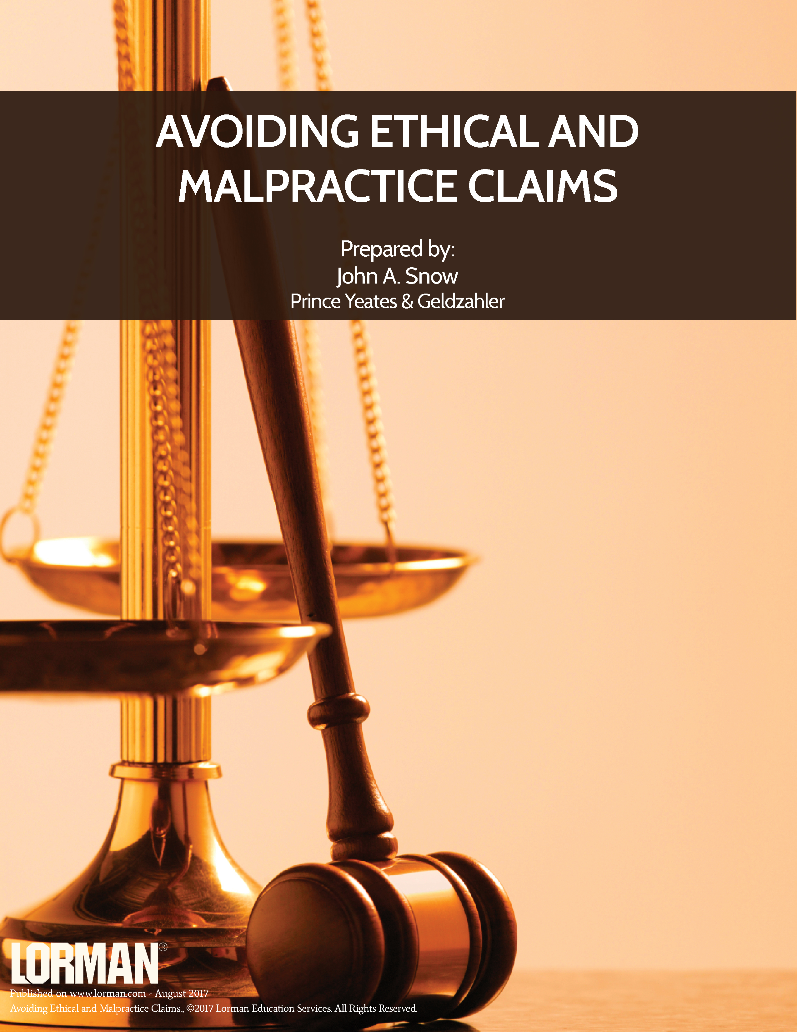 Avoiding Ethical and Malpractice Claims