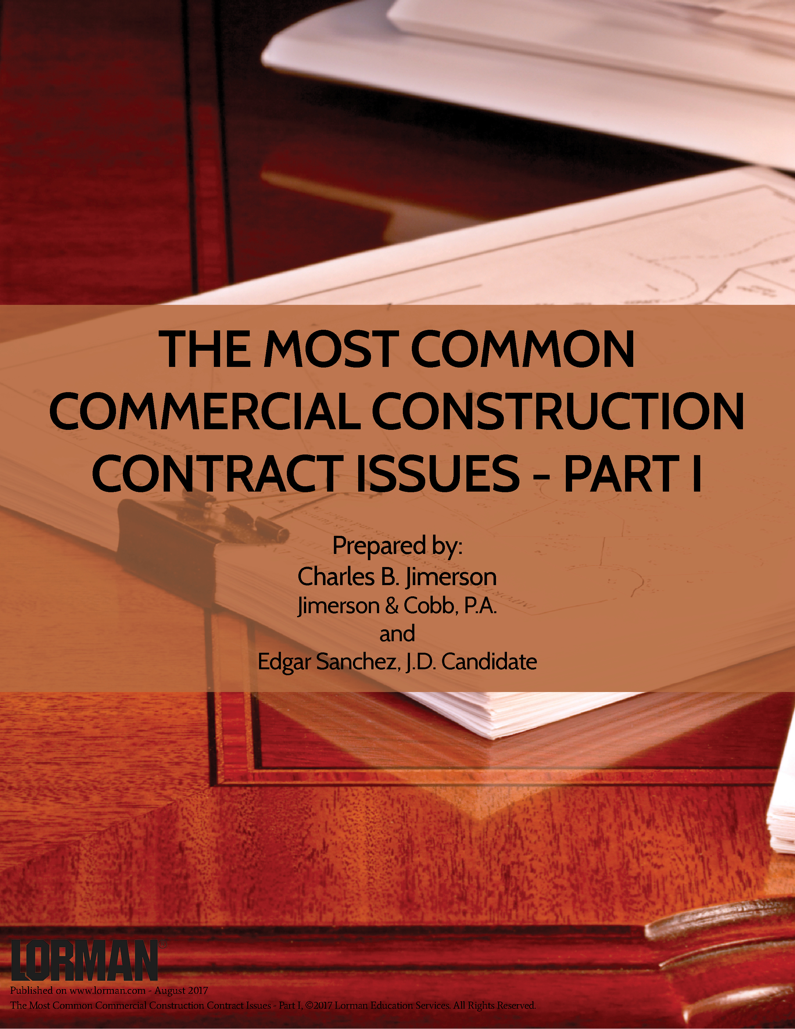 The Most Common Commercial Construction Contract Issues - Part I