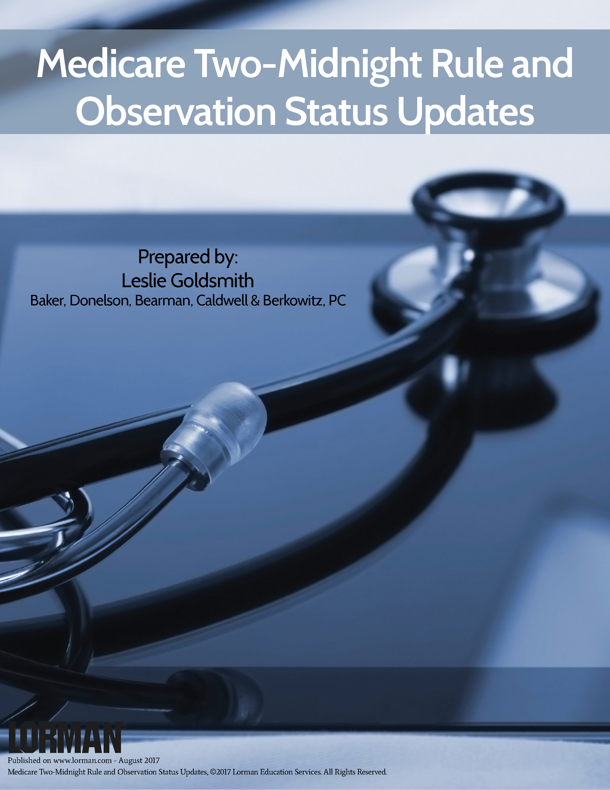Medicare Two-Midnight Rule and Observation Status Updates