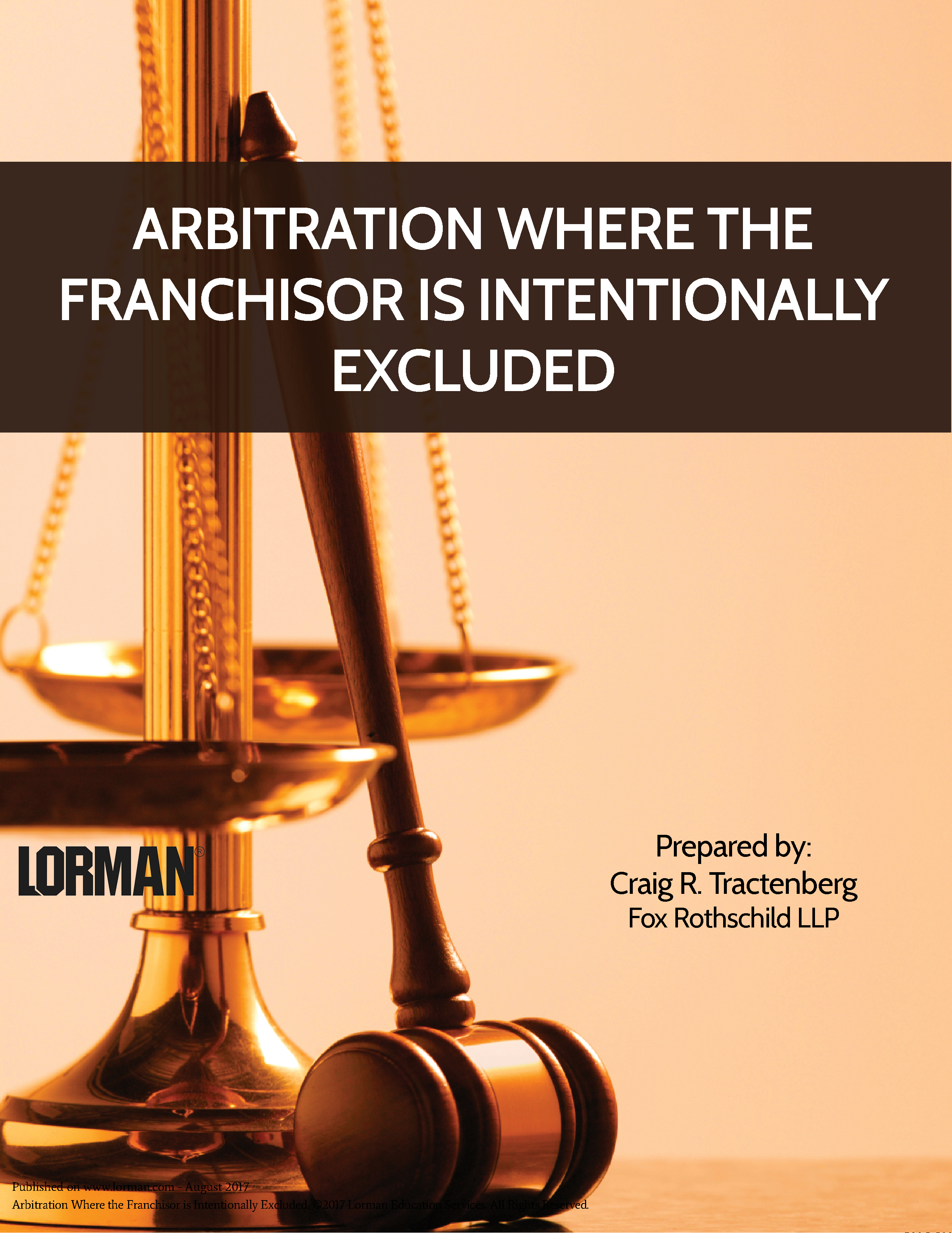 Arbitration Where the Franchisor is Intentionally Excluded