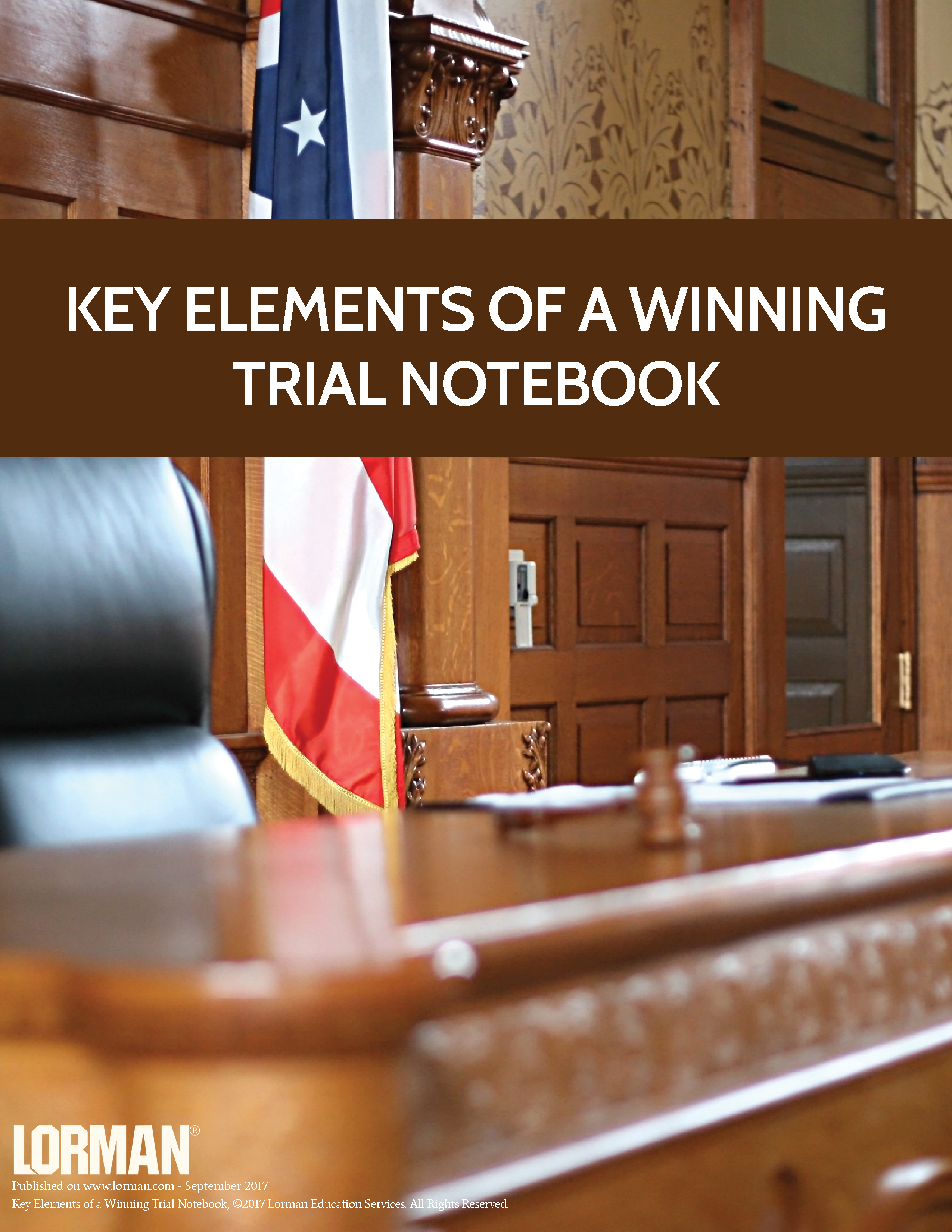 Key Elements of a Winning Trial Notebook