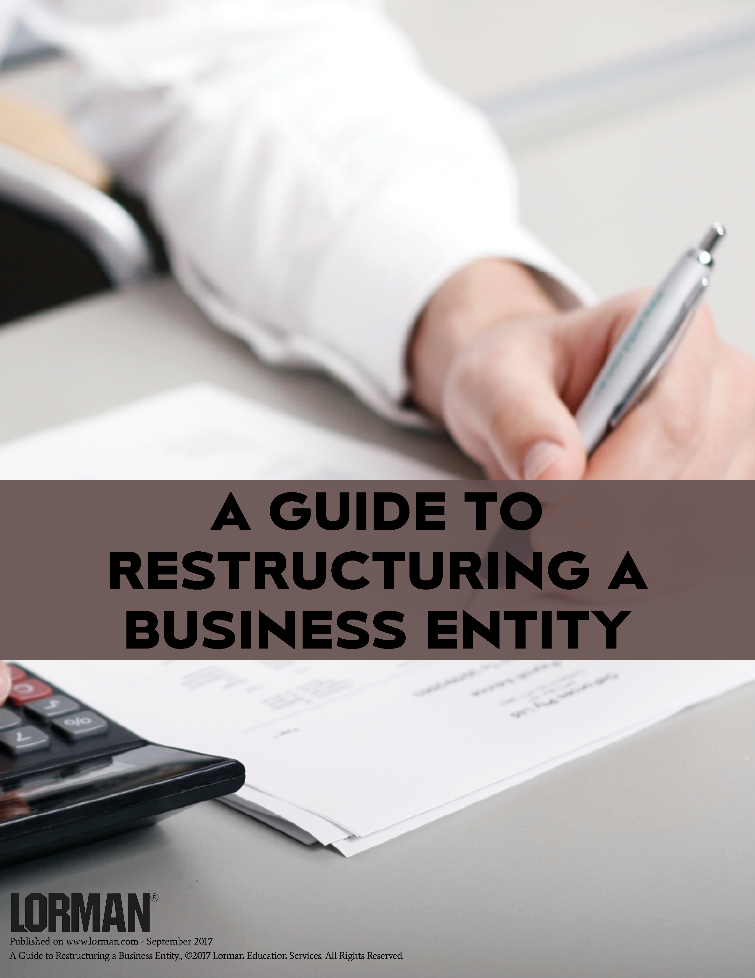 A Guide to Restructuring a Business Entity