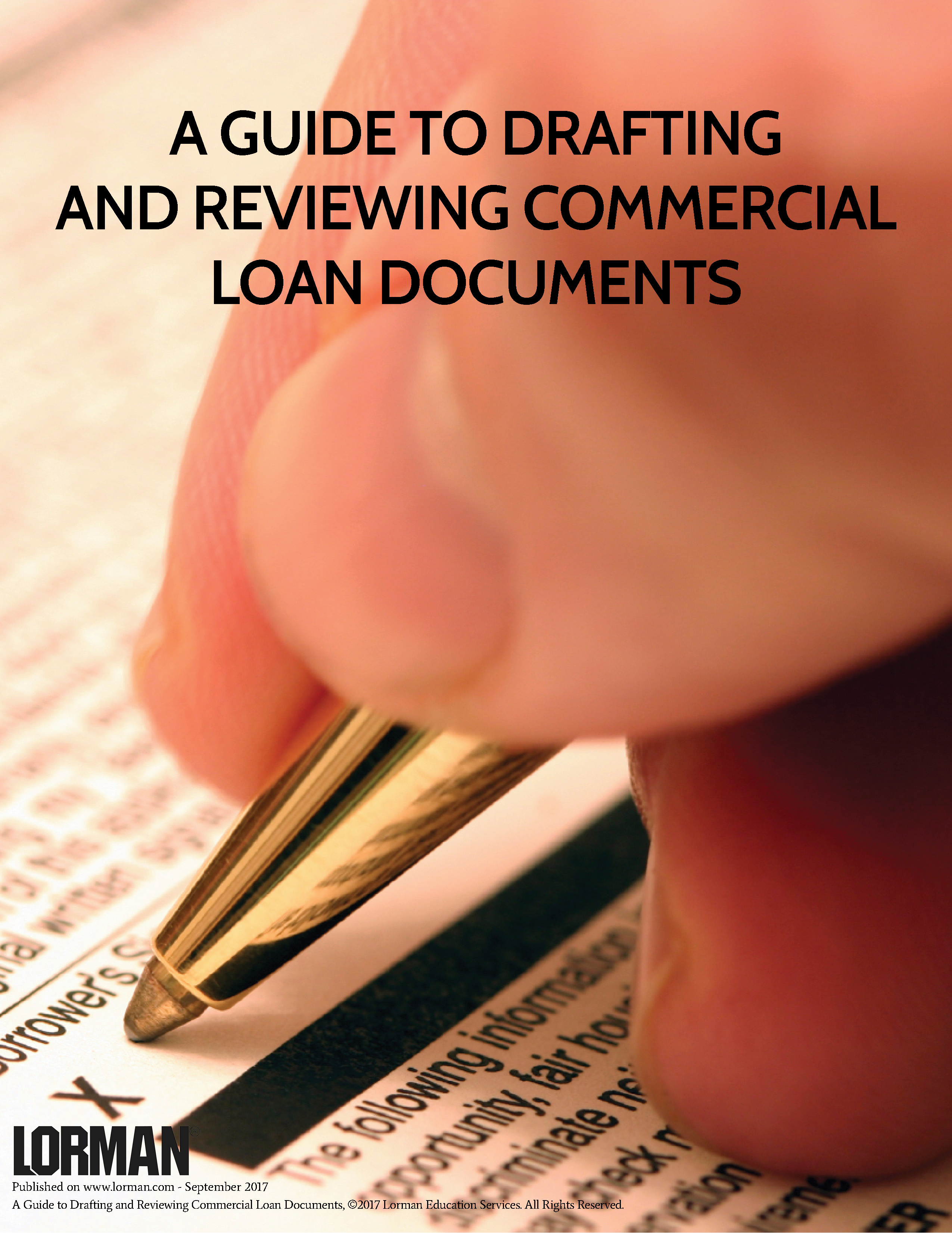 A Guide to Drafting and Reviewing Commercial Loan Documents