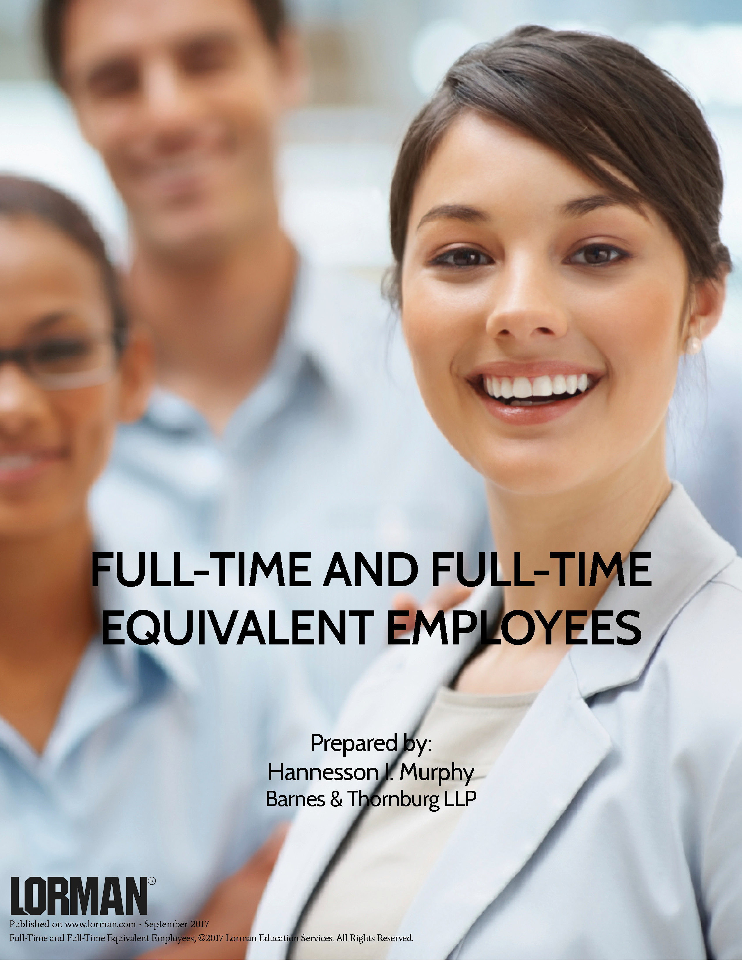 Full-Time and Full-Time Equivalent Employees