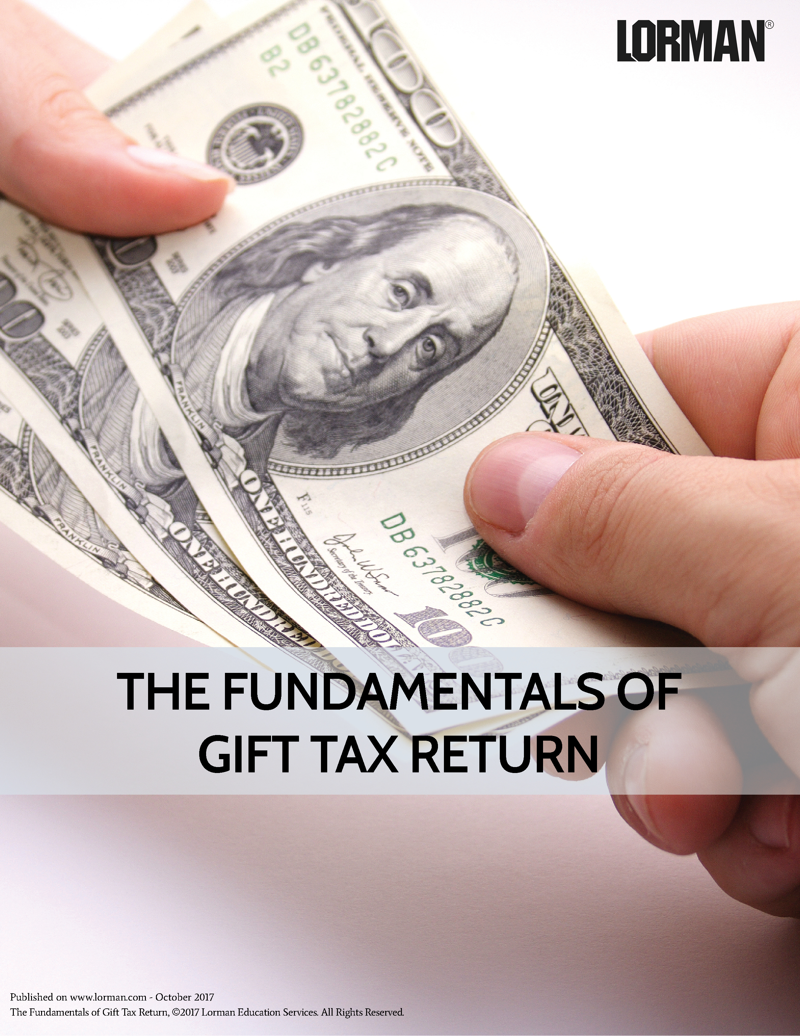 The Fundamentals of Gift Tax Return