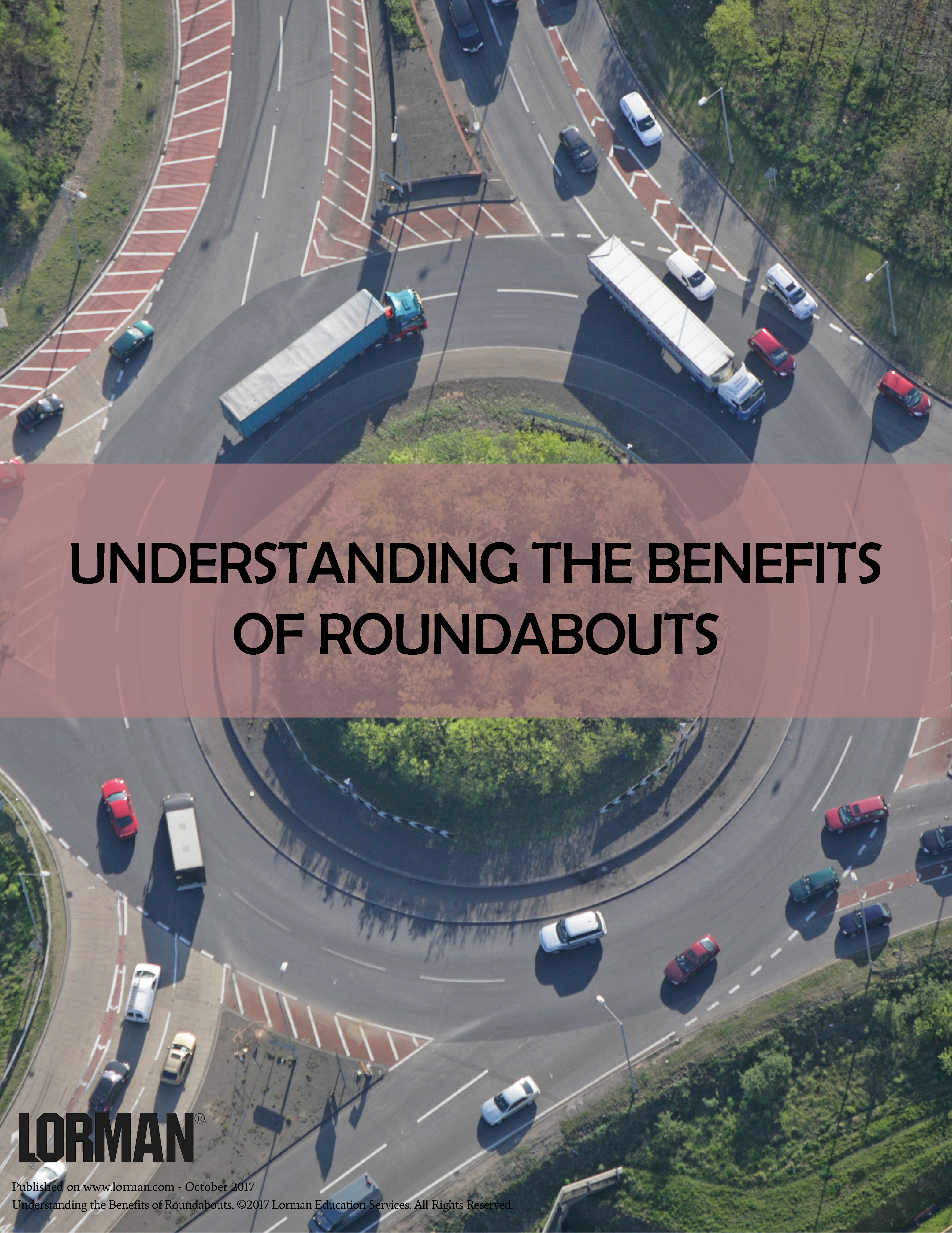 Understanding the Benefits of Roundabouts
