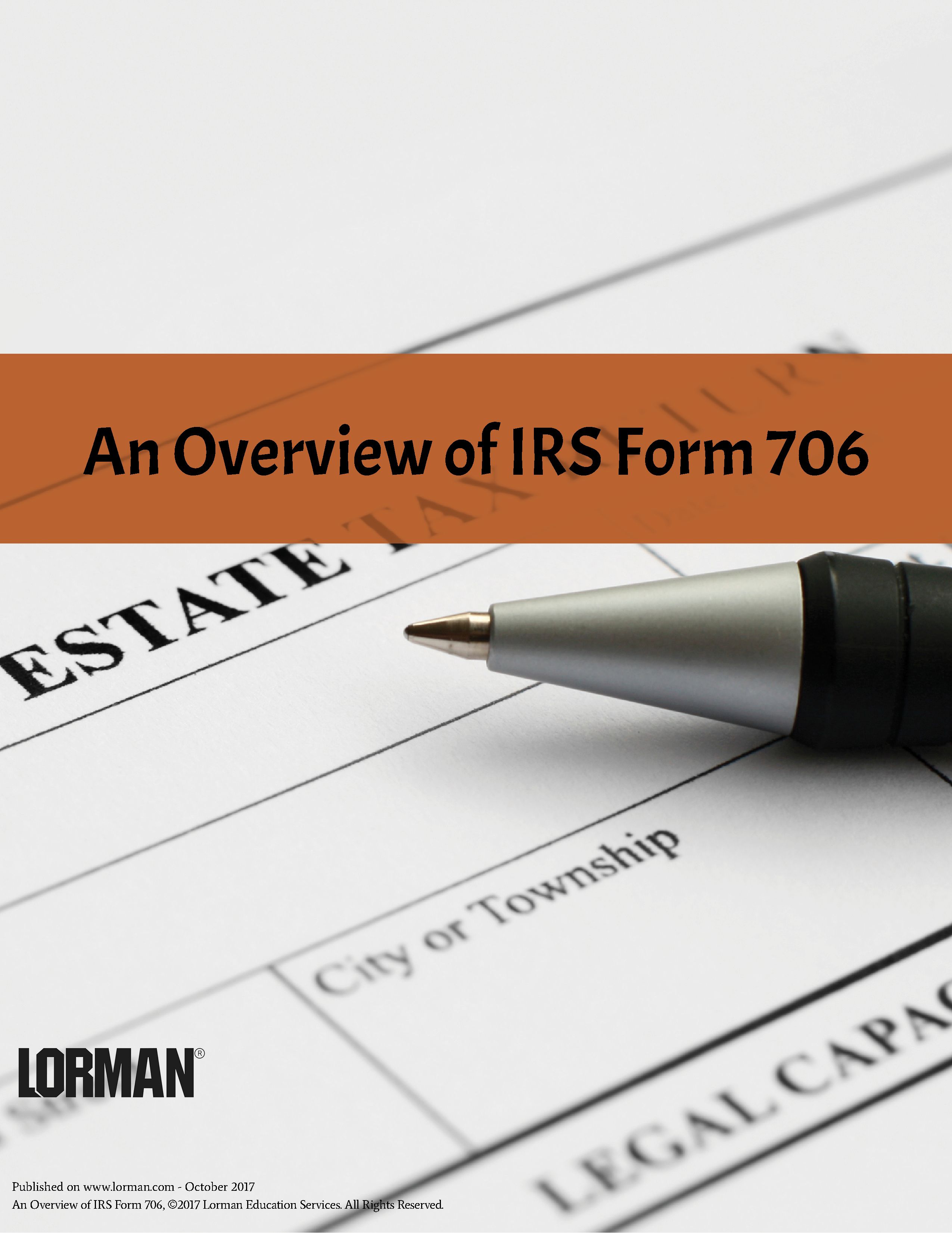 An Overview of IRS Form 706