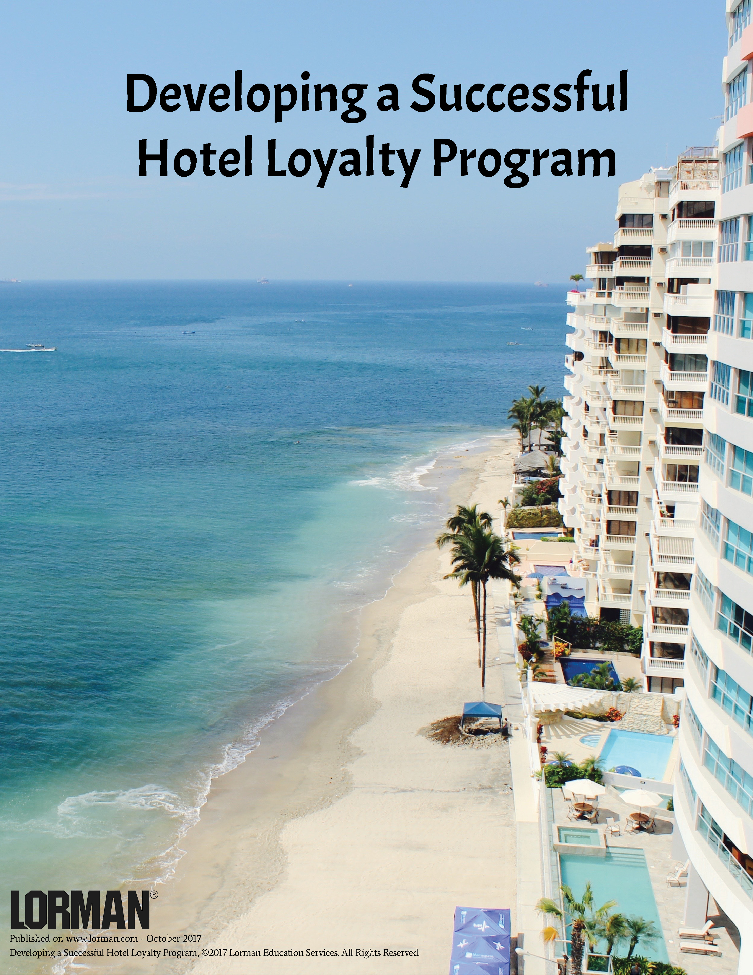 Developing a Successful Hotel Loyalty Program