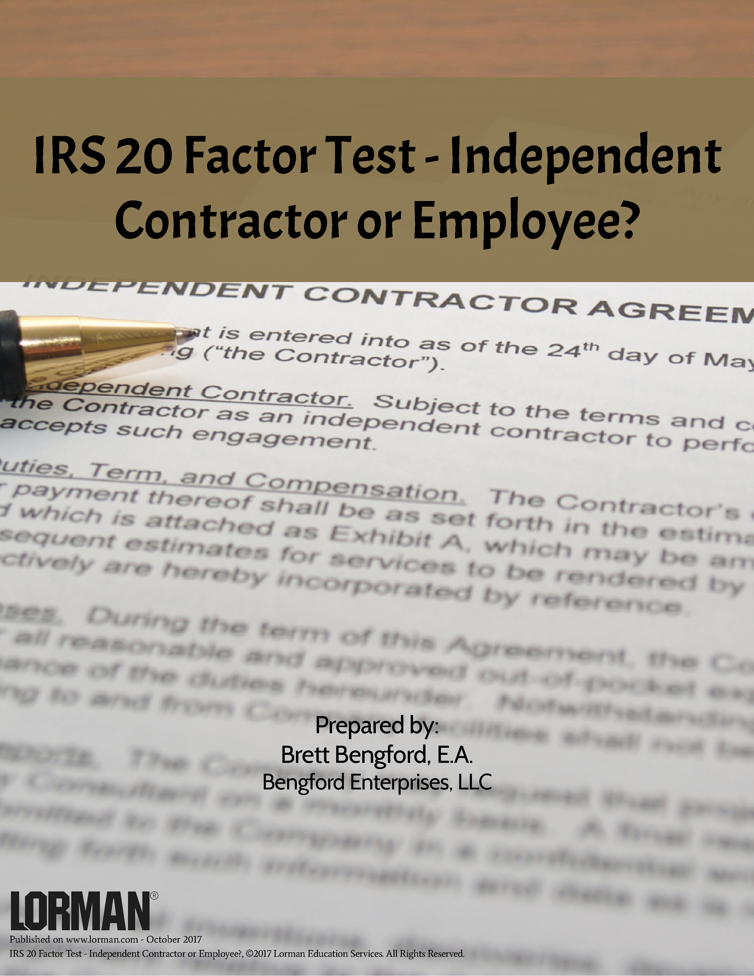 IRS 20 Factor Test - Independent Contractor or Employee?