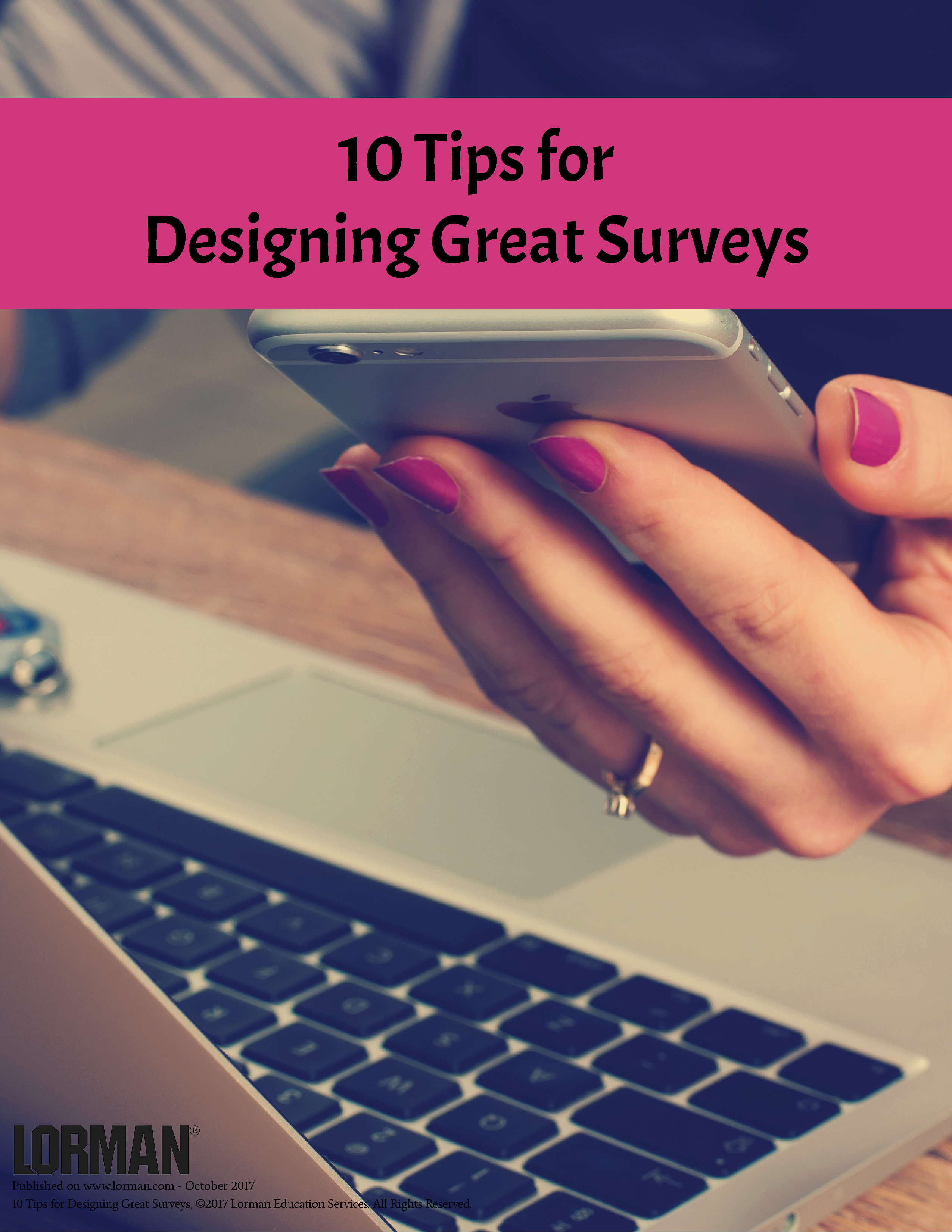 10 Tips for Designing Great Surveys