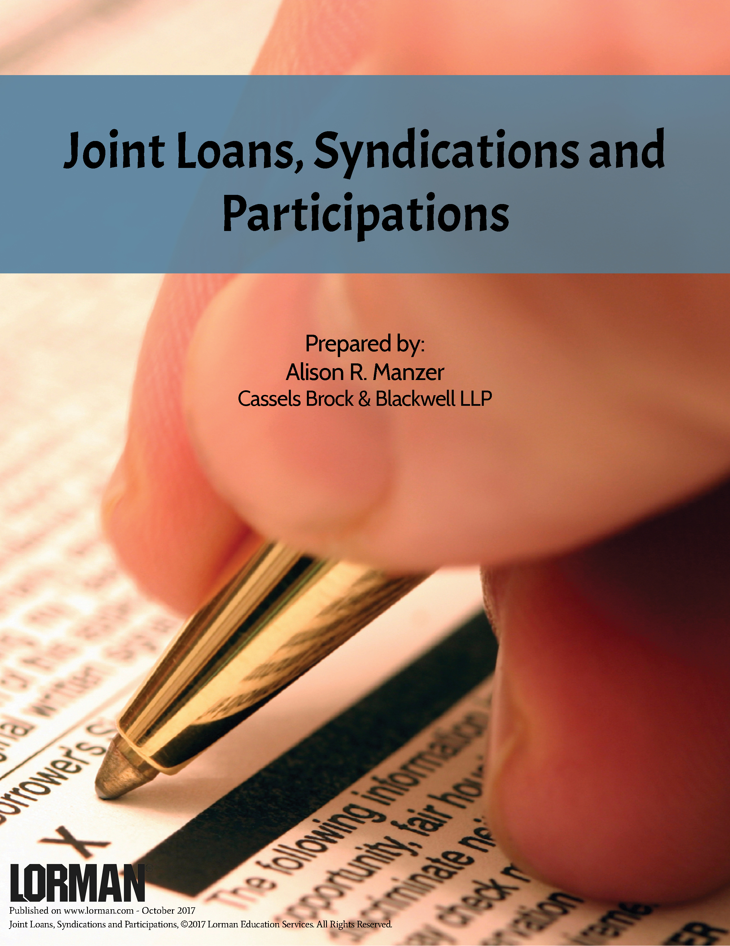 Joint Loans, Syndications and Participations