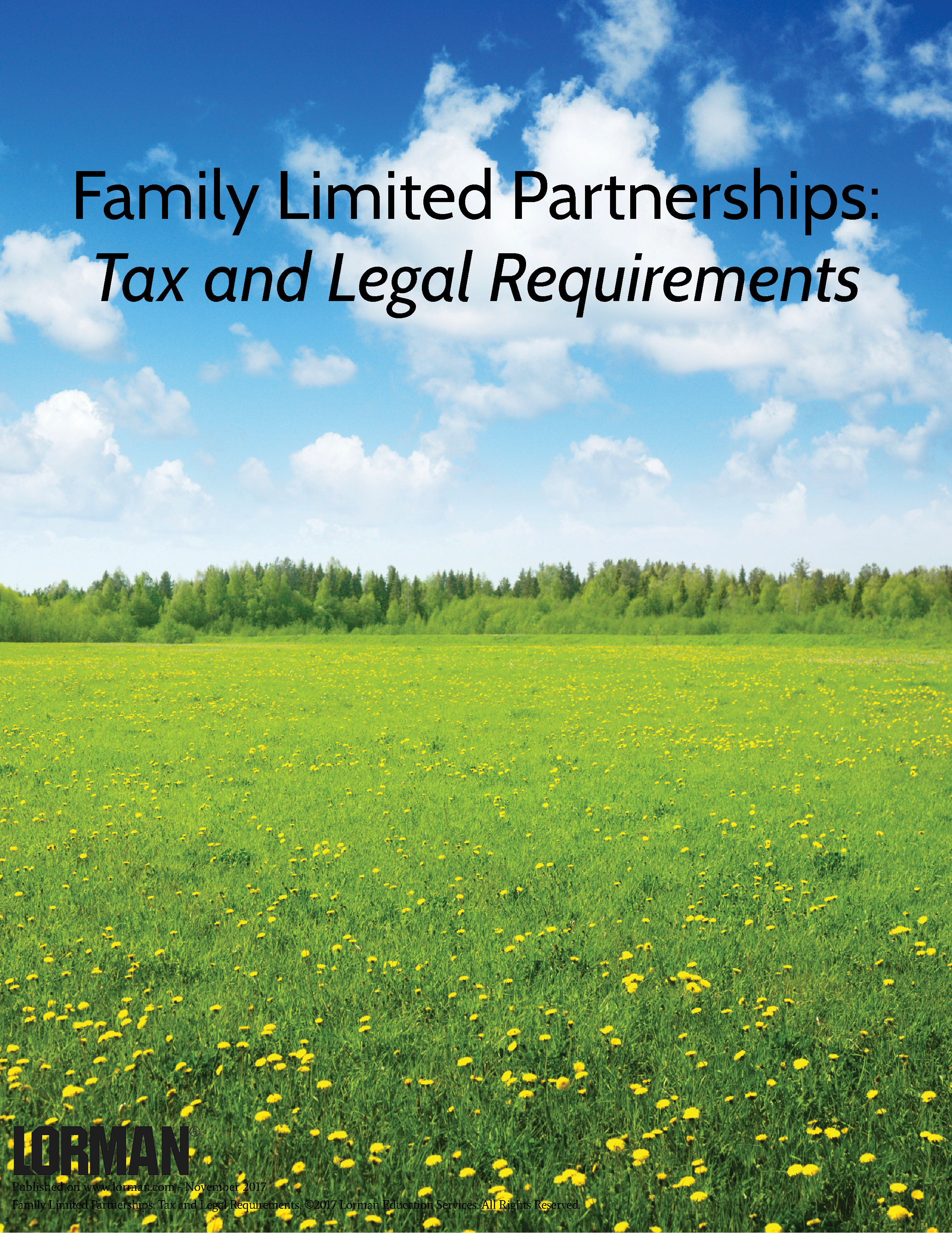 Family Limited Partnerships: Tax and Legal Requirements