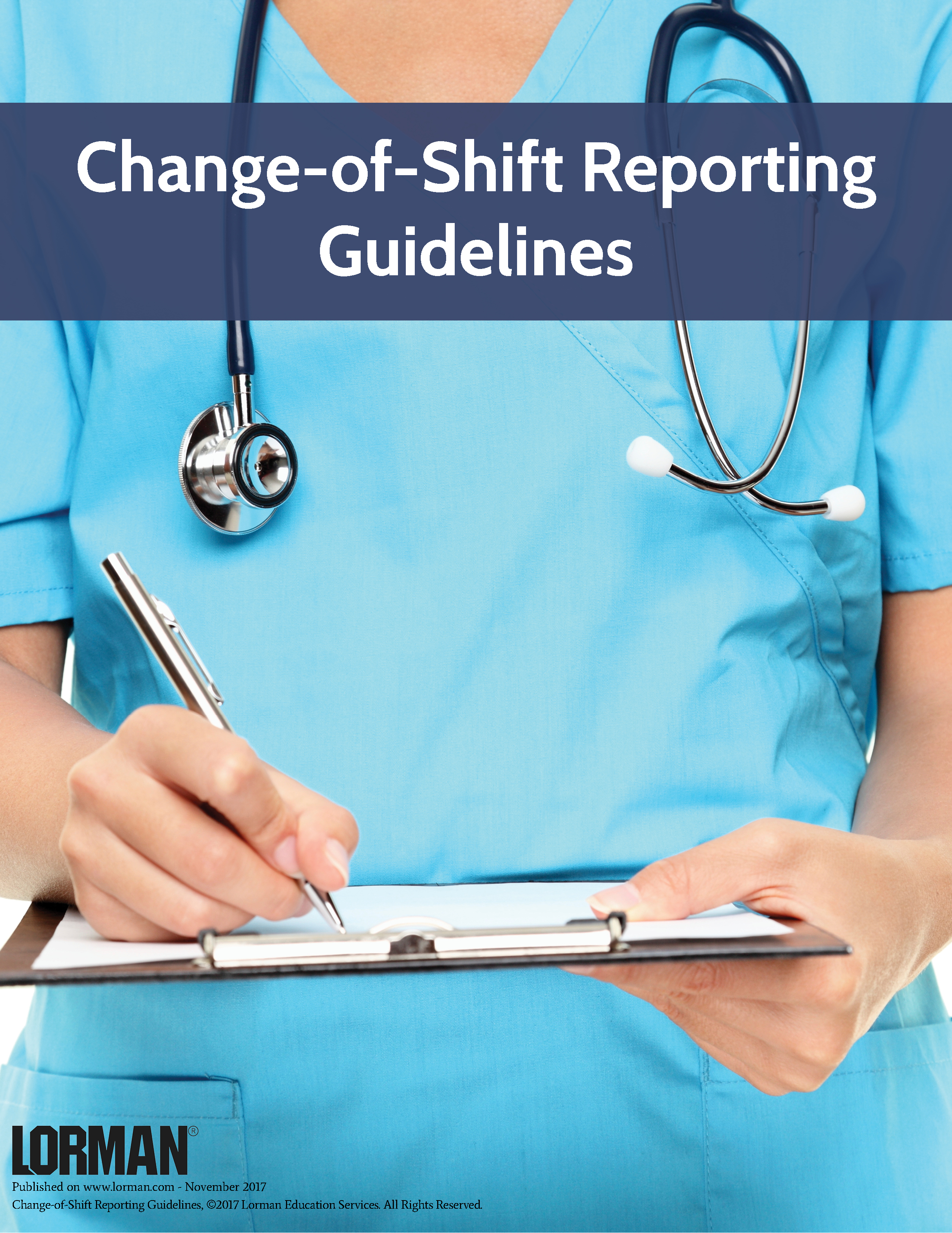 Change-of-Shift Reporting Guidelines