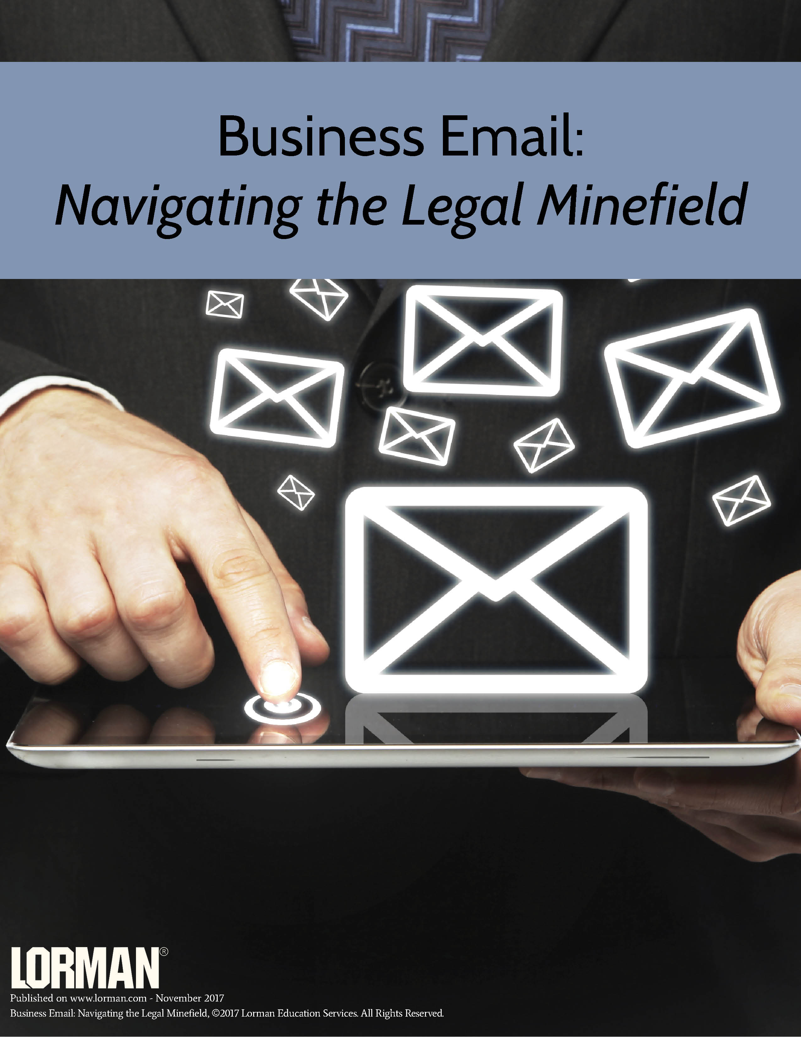 Business Email: Navigating the Legal Minefield