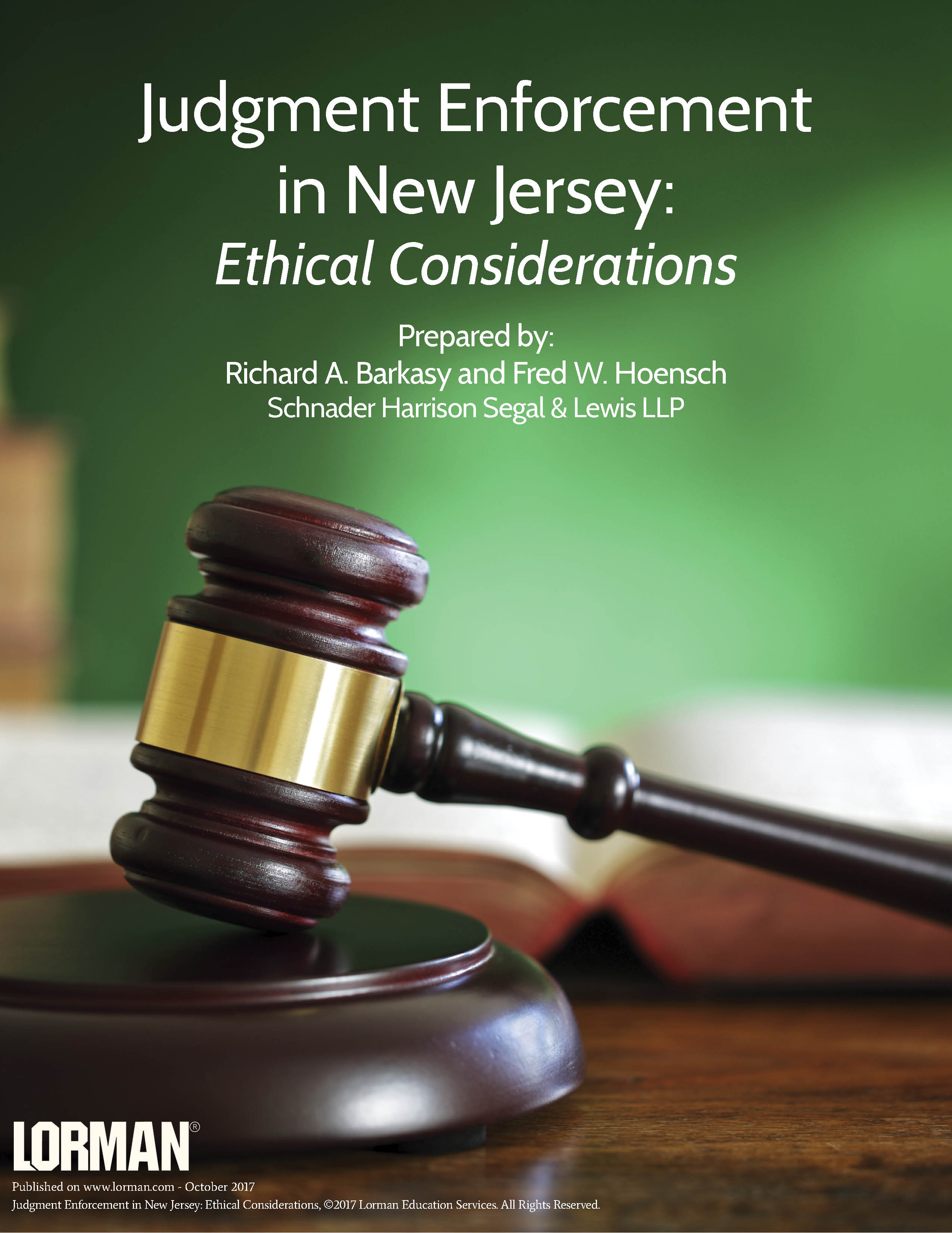 Judgment Enforcement in New Jersey: Ethical Considerations
