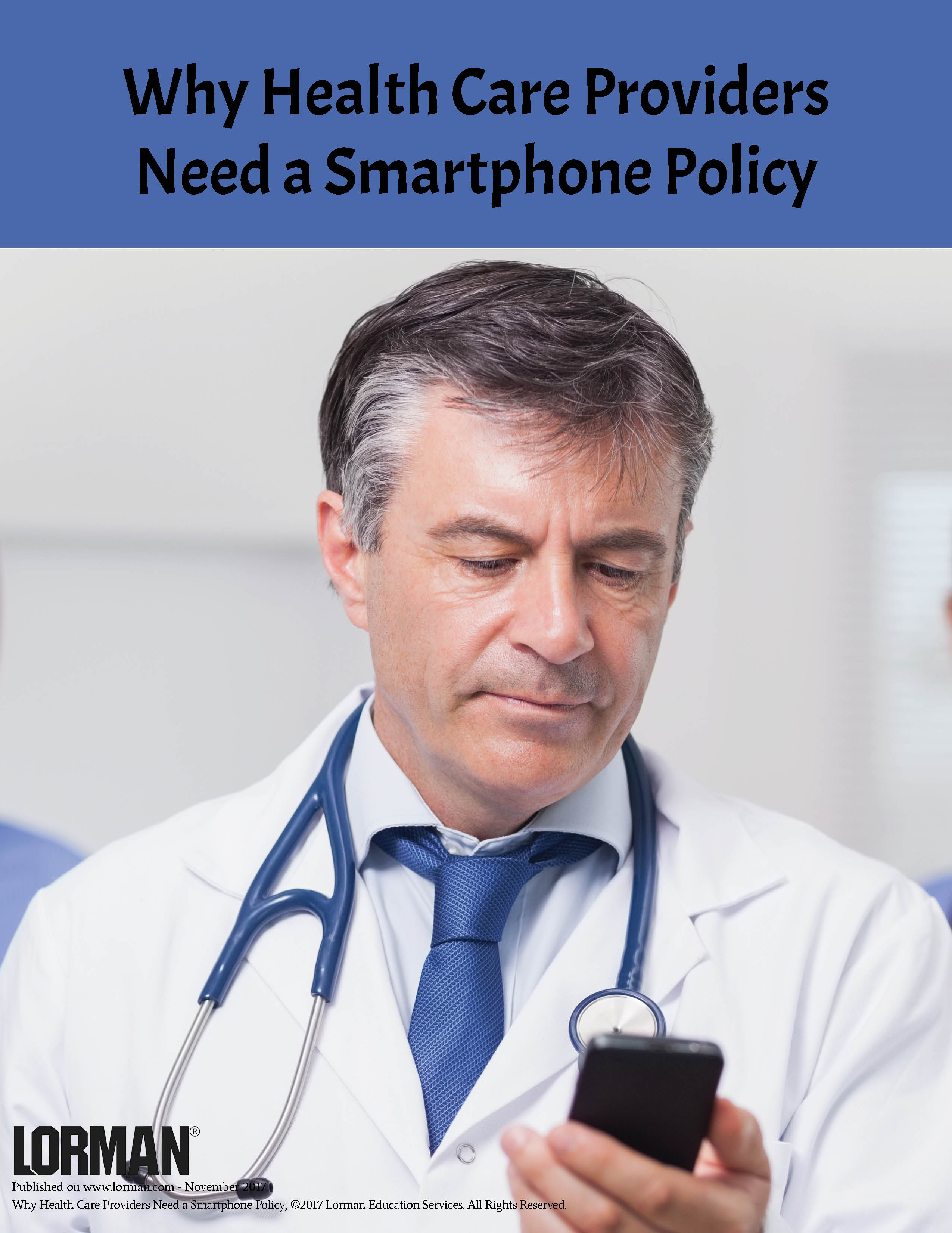 Why Healthcare Providers Need a Smartphone Policy