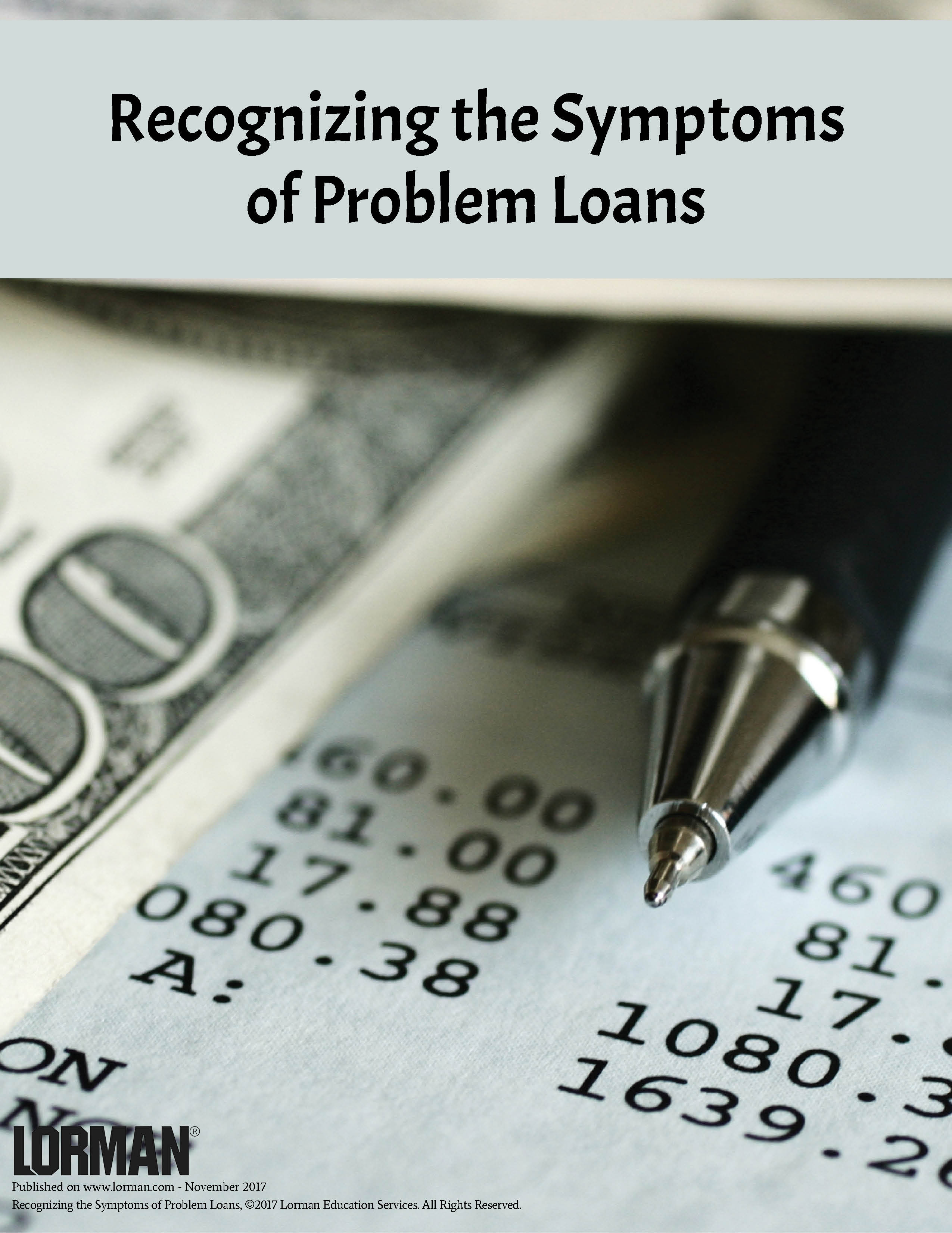 Recognizing the Symptoms of Problem Loans