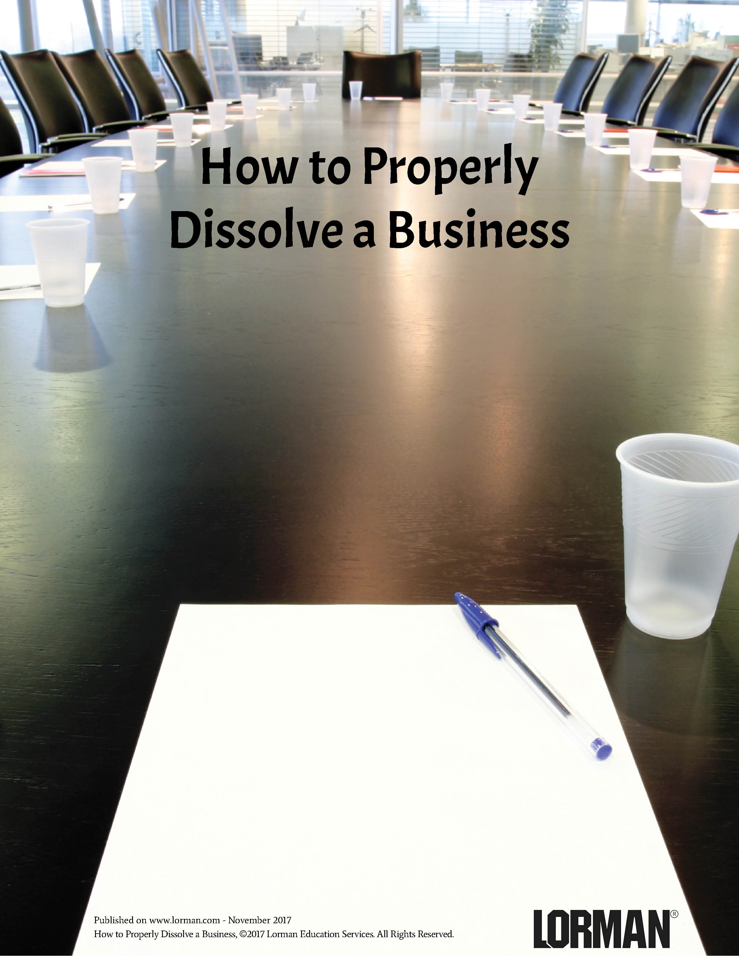 How to Properly Dissolve a Business