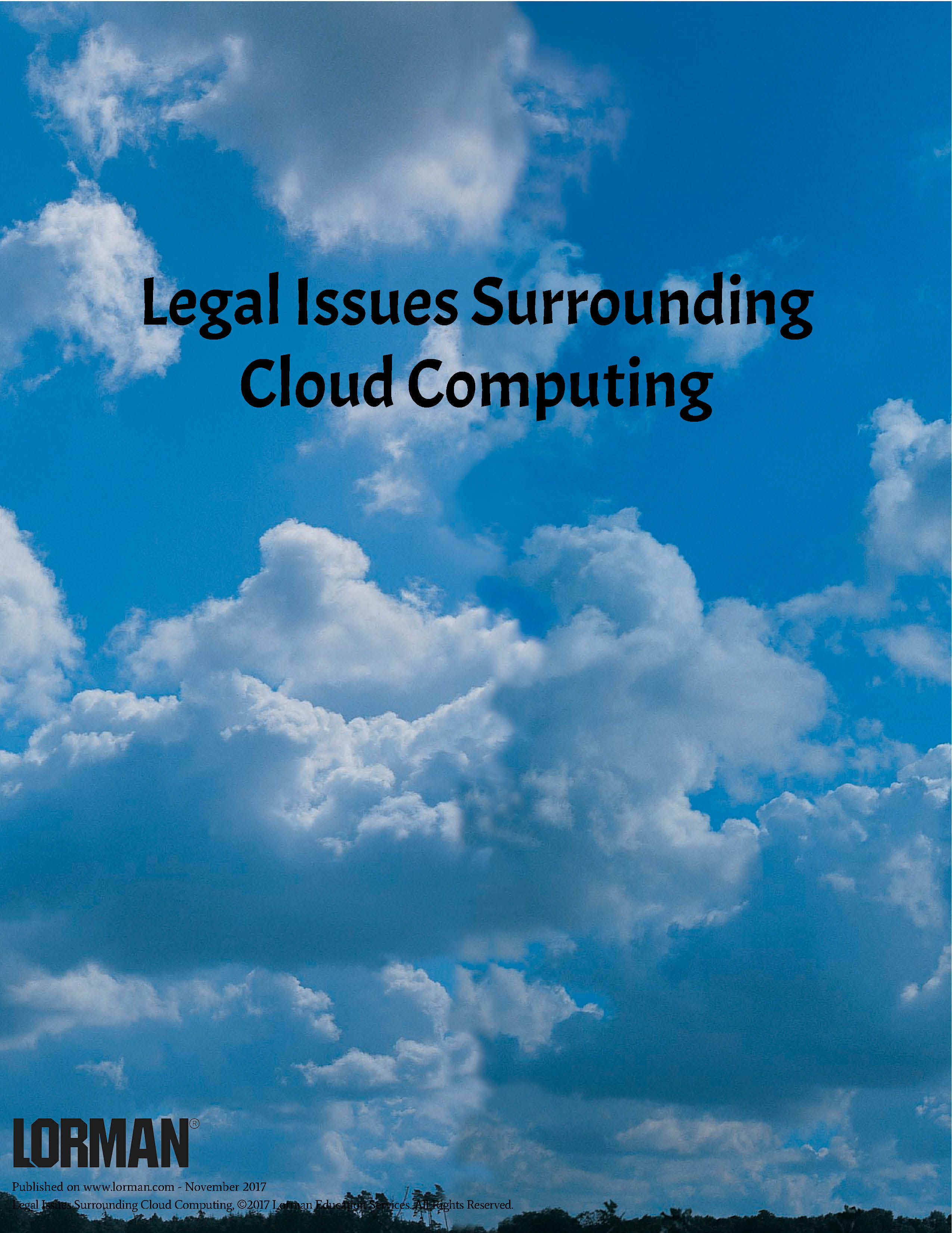 Legal Issues Surrounding Cloud Computing