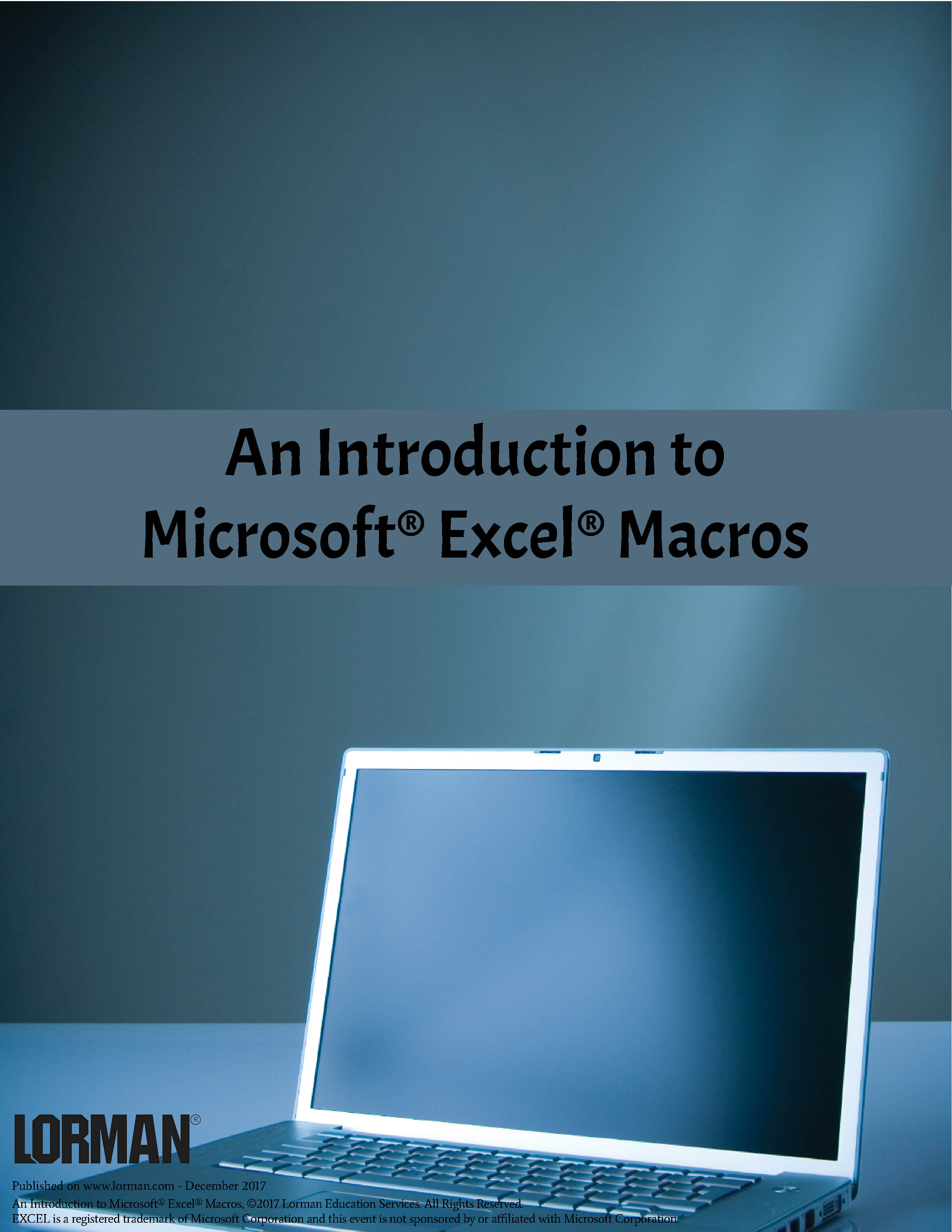An Introduction to Microsoft® Excel® Macros