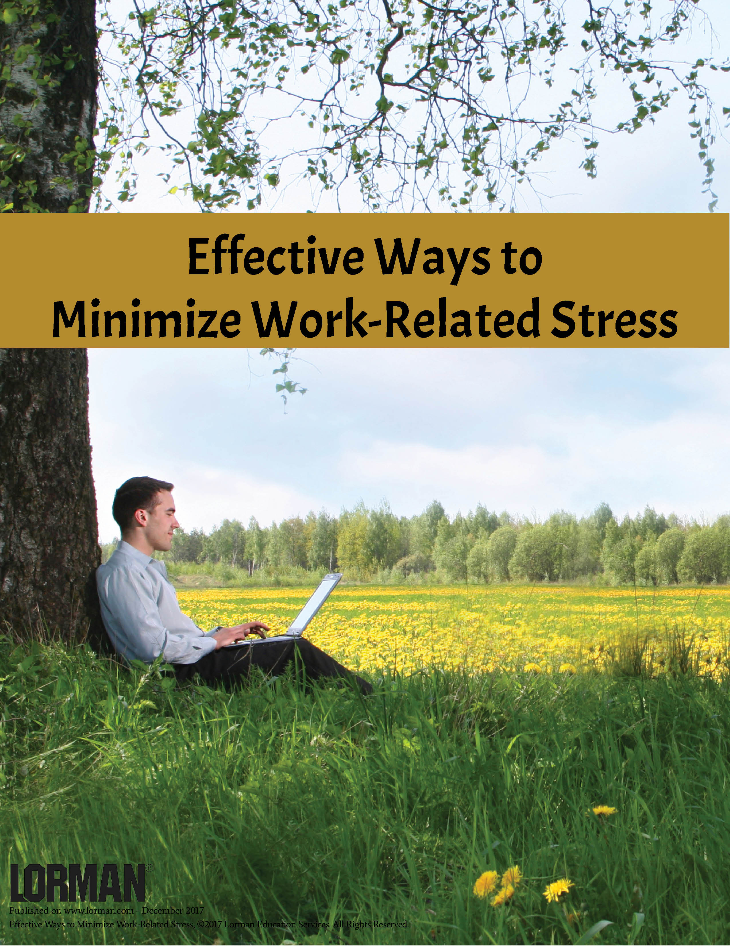 Effective Ways to Minimize Work-Related Stress