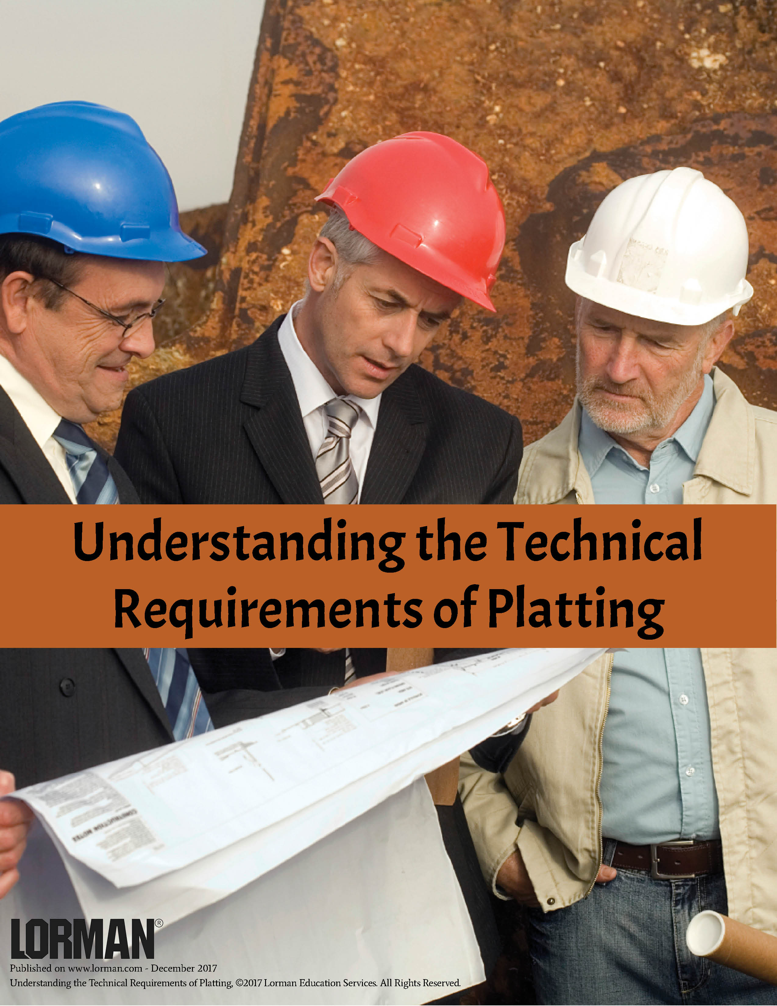 Understanding the Technical Requirements of Platting