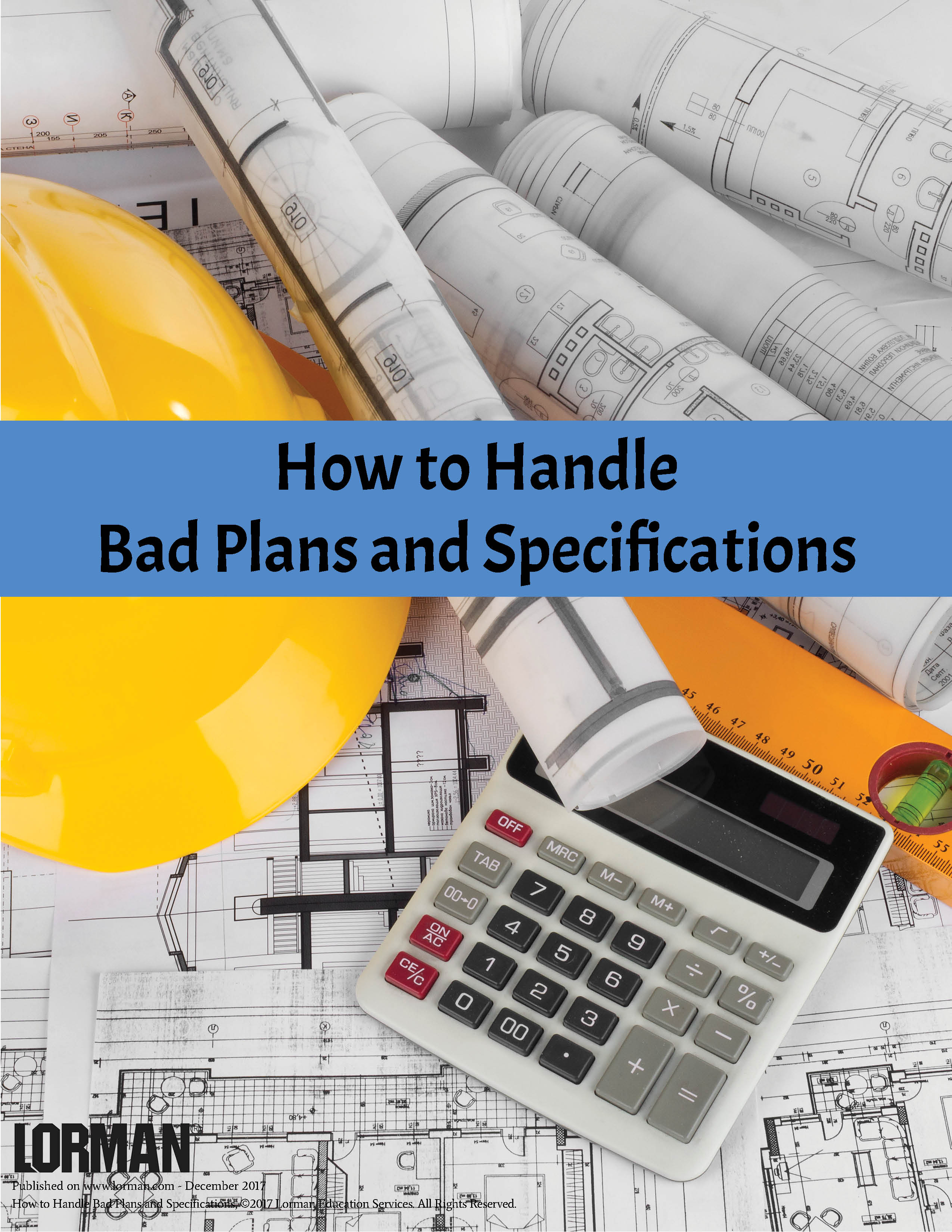 How to Handle Bad Plans and Specifications