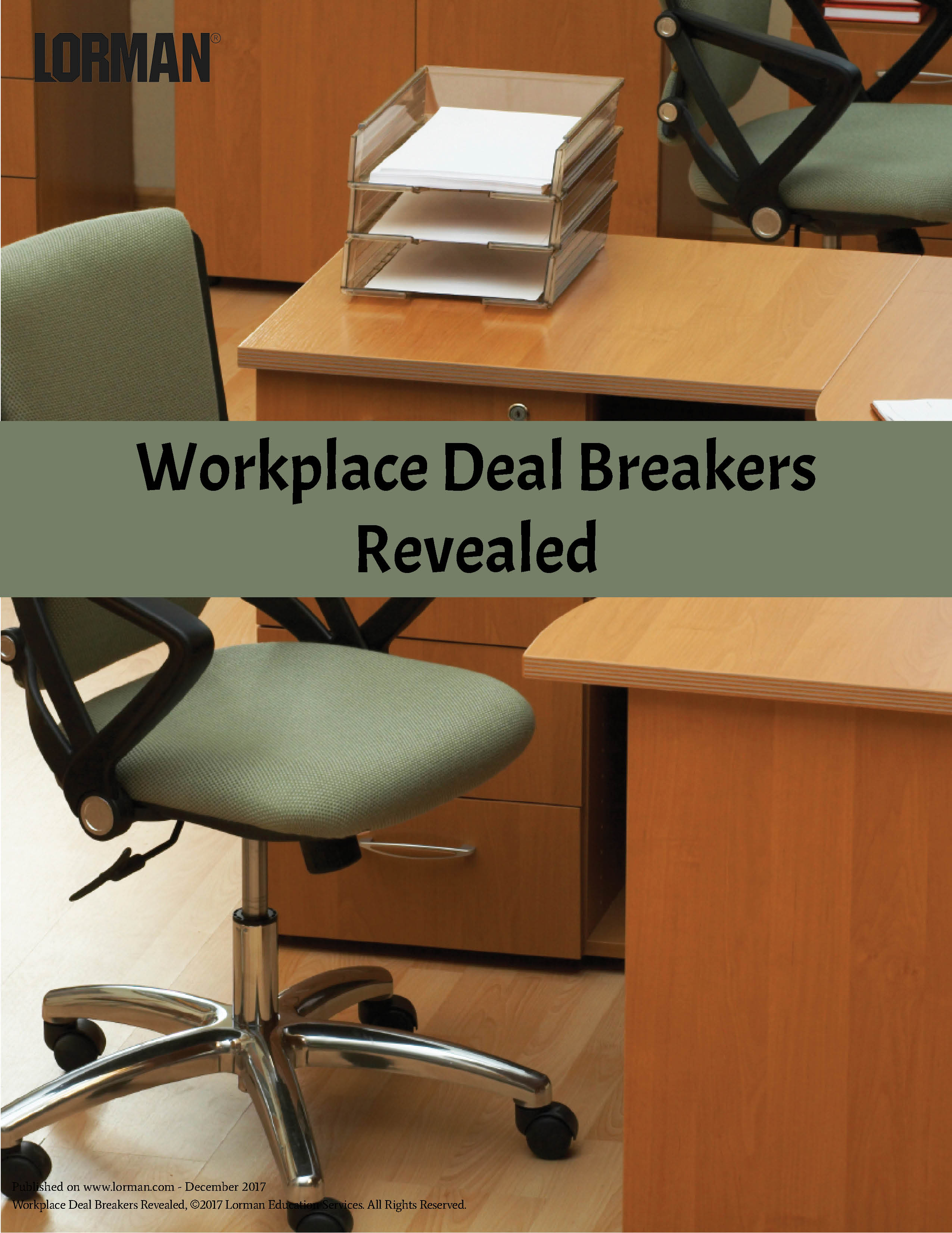 Workplace Deal Breakers Revealed