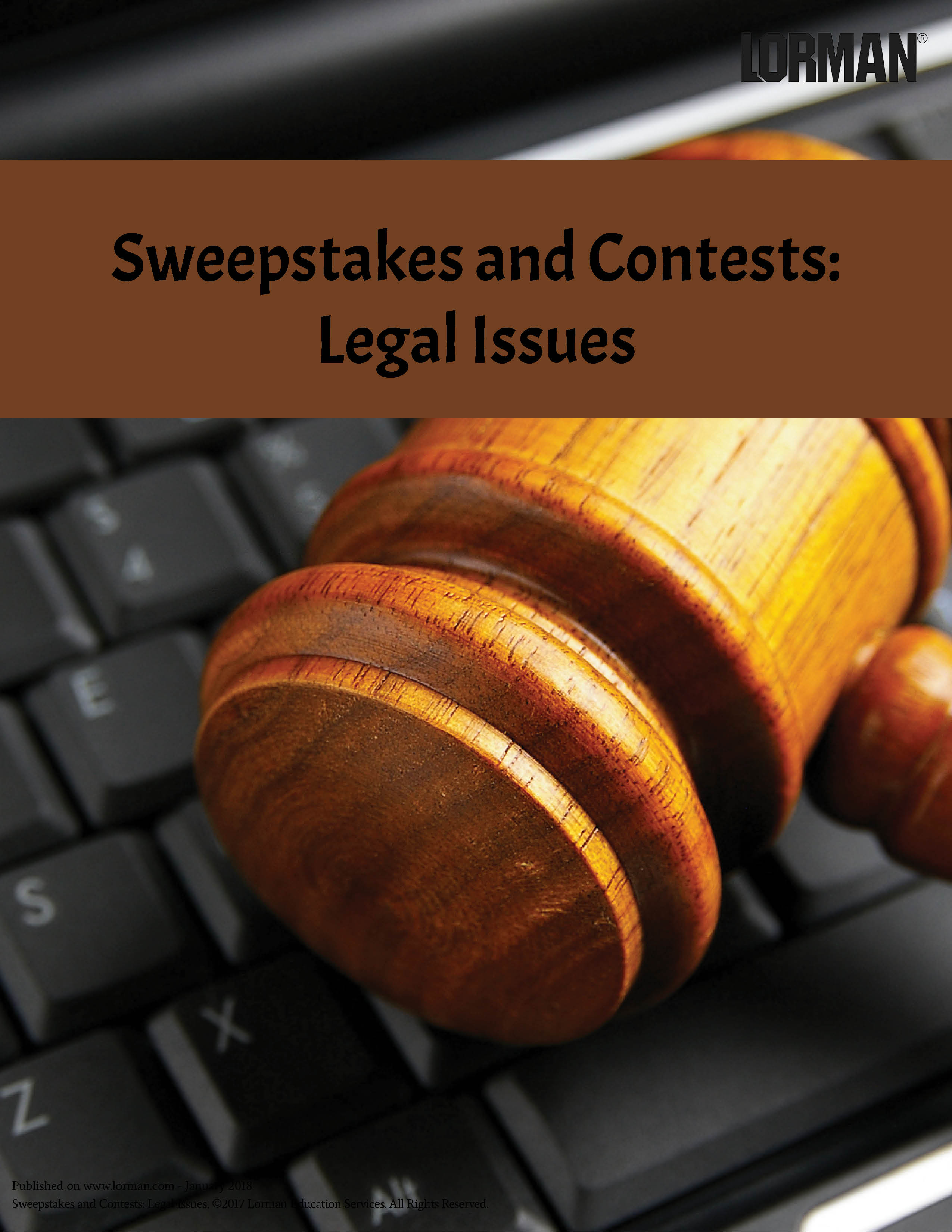 Sweepstakes and Contests: Legal Issues