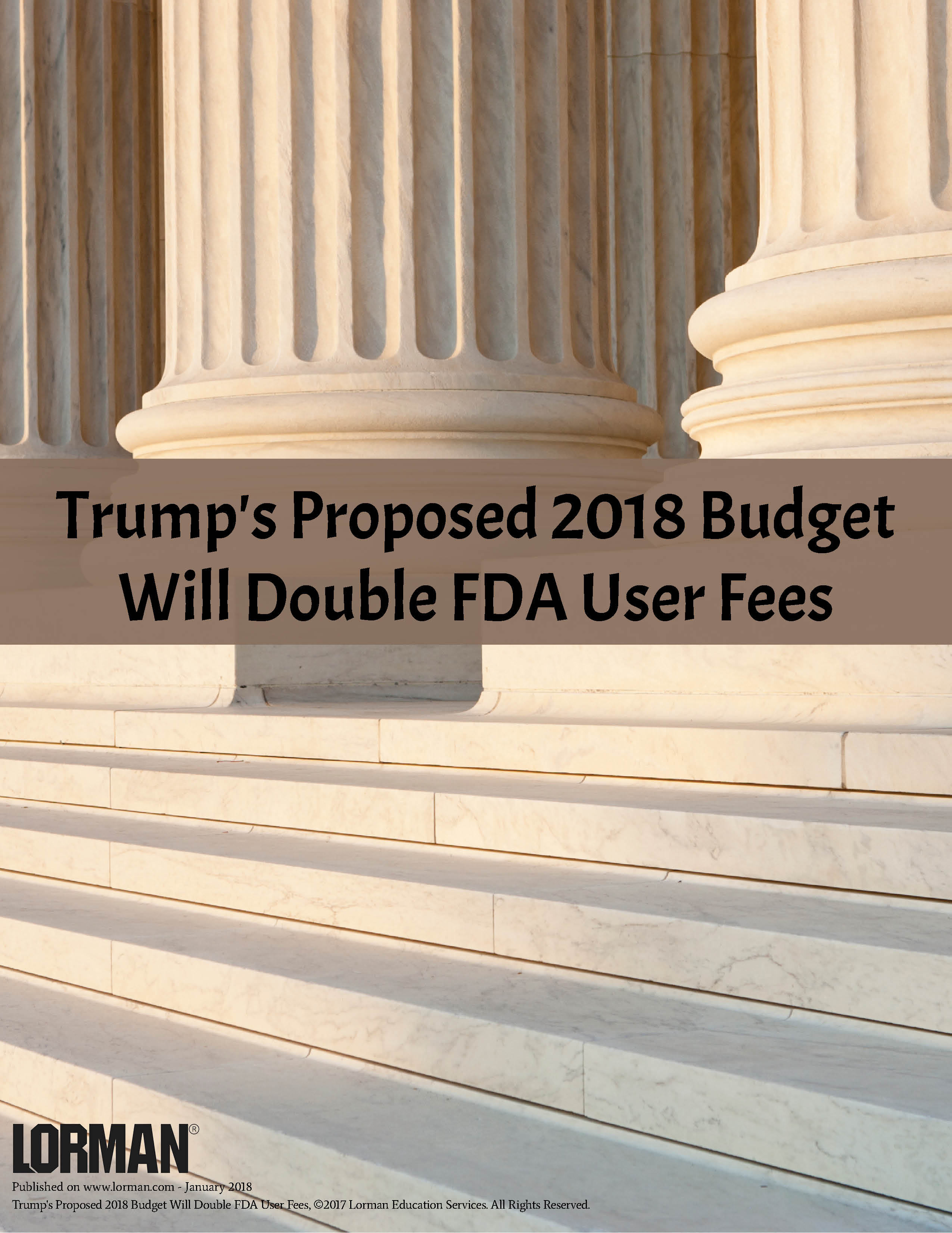 Trump's Proposed 2018 Budget Will Double FDA User Fees