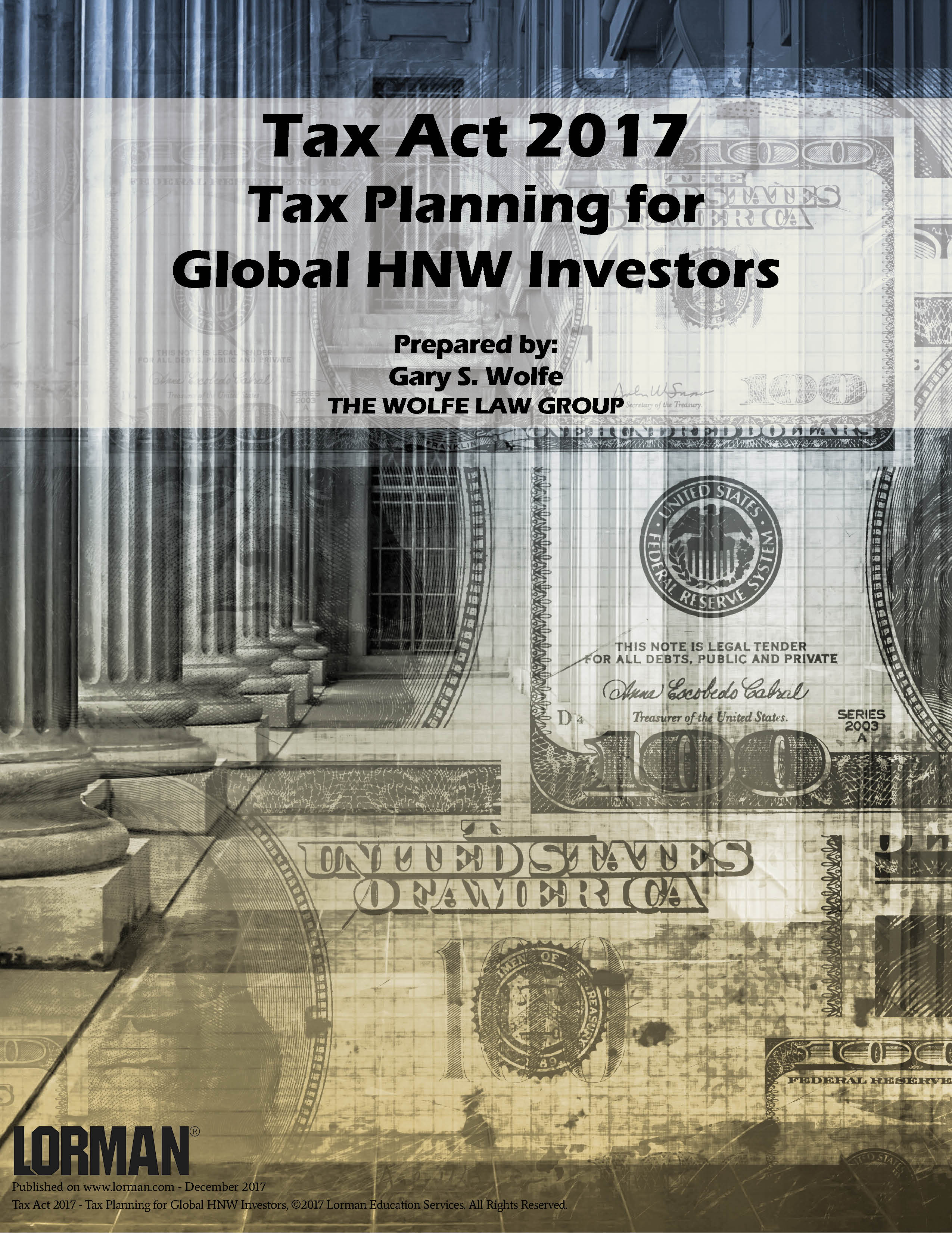 Tax Act 2017 - Tax Planning for Global HNW Investors