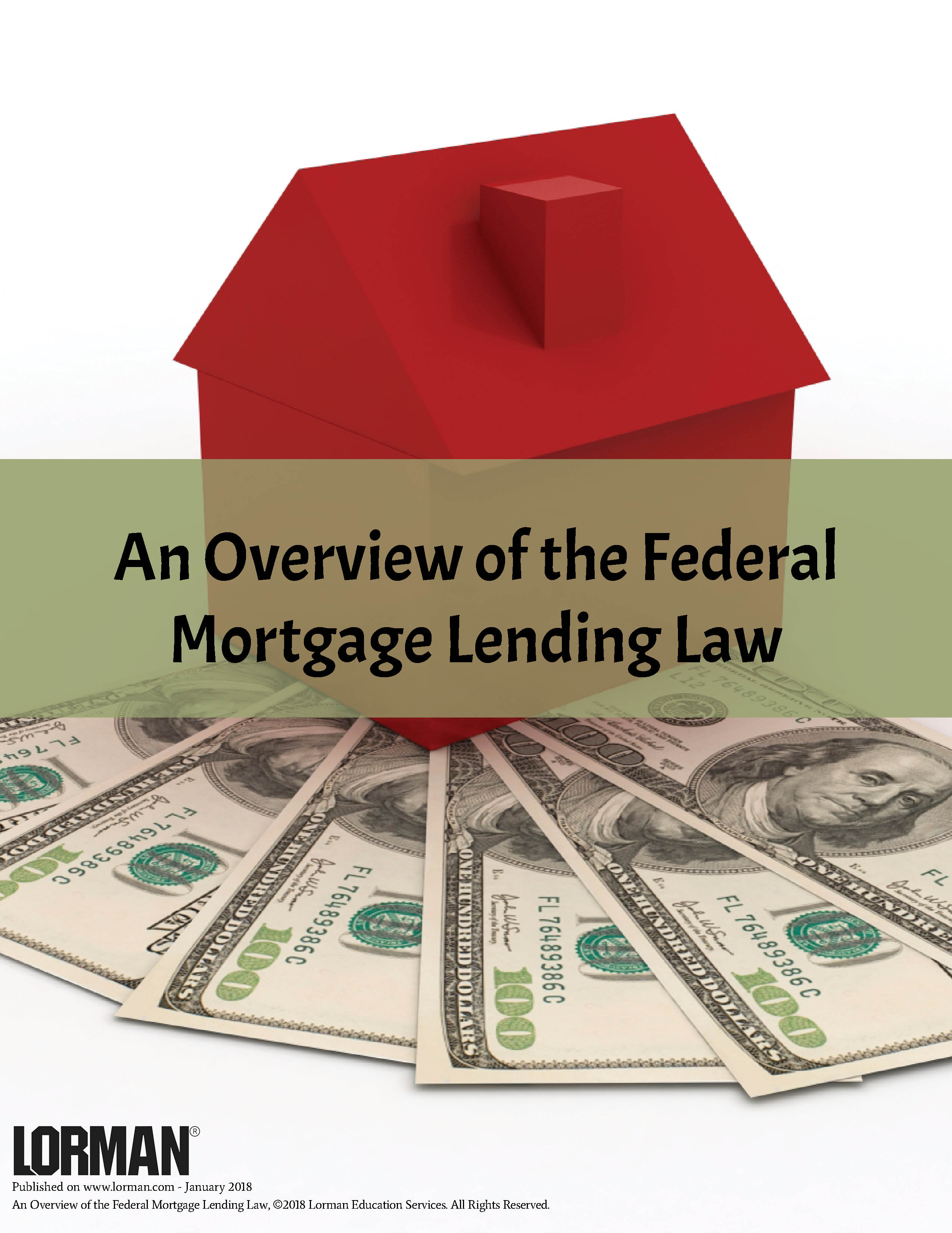 An Overview of the Federal Mortgage Lending Law — White Paper Lorman