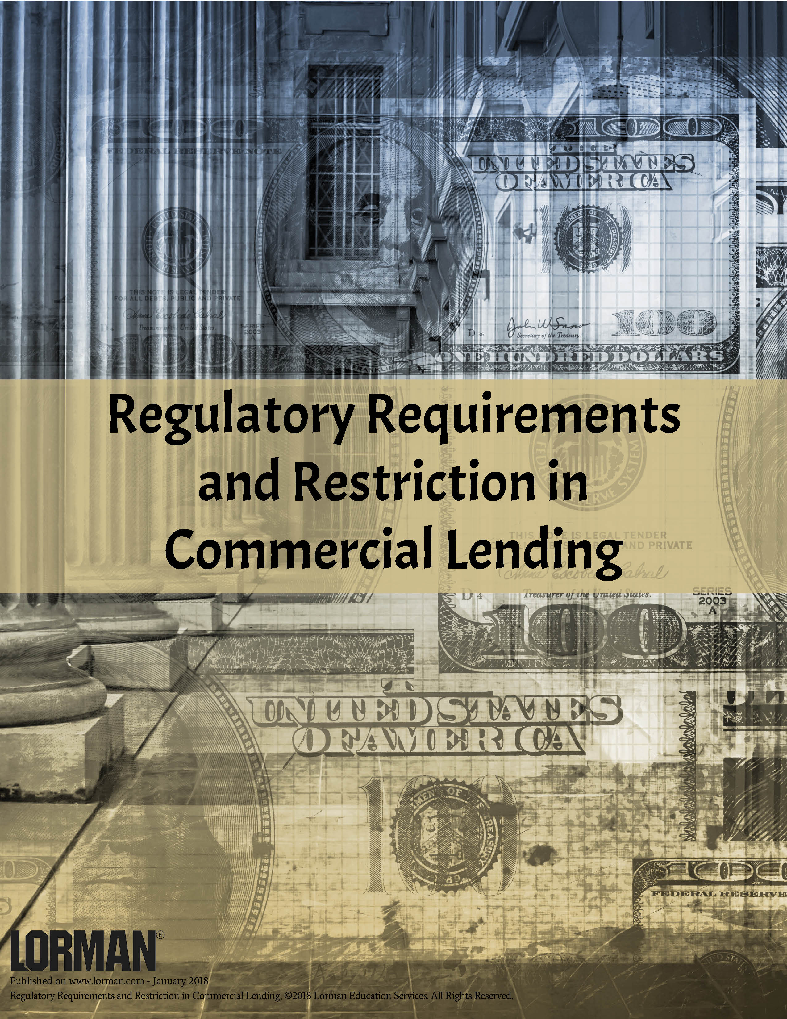 Regulatory Requirements and Restriction in Commercial Lending