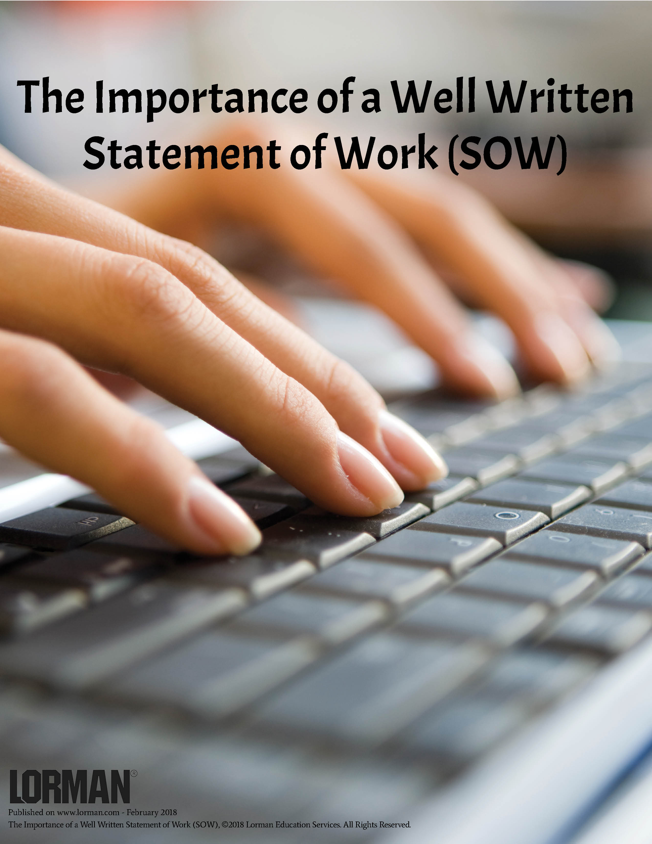 The Importance of a Well Written Statement of Work (SOW)