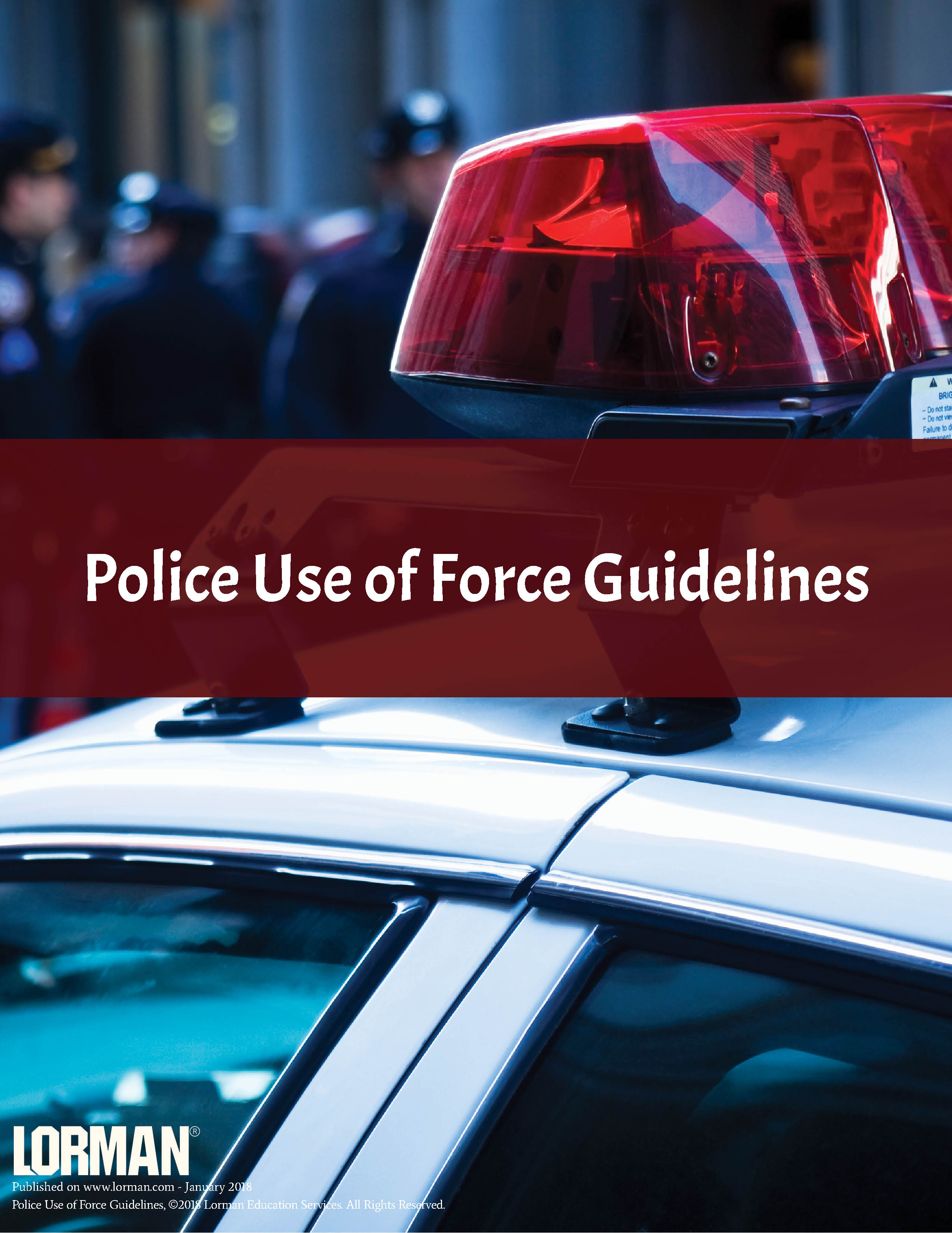 Police Use of Force Guidelines