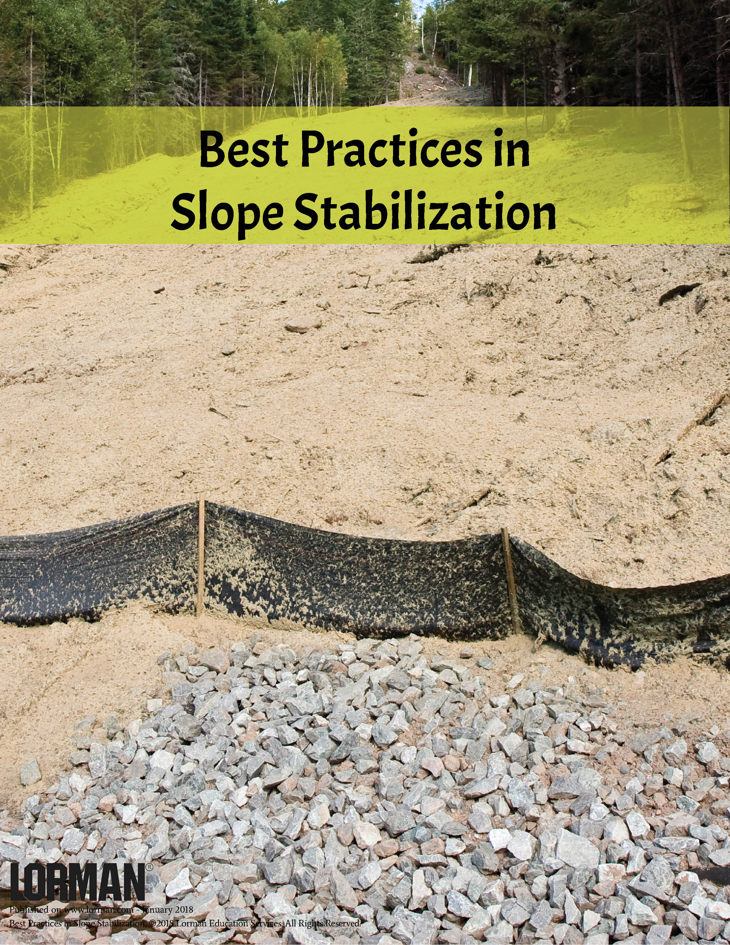 Best Practices in Slope Stabilization