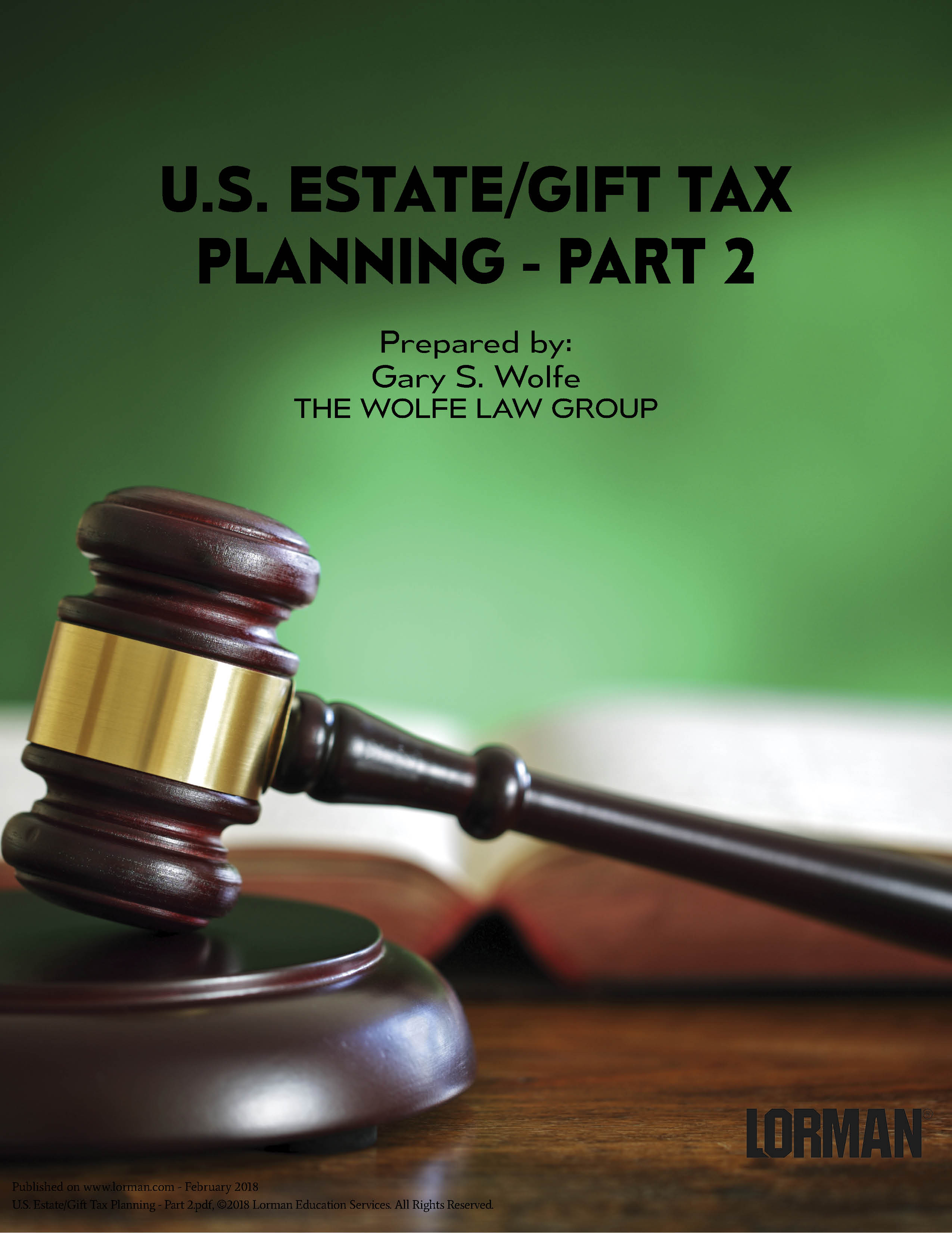 U.S. Estate/Gift Tax Planning - Part 2
