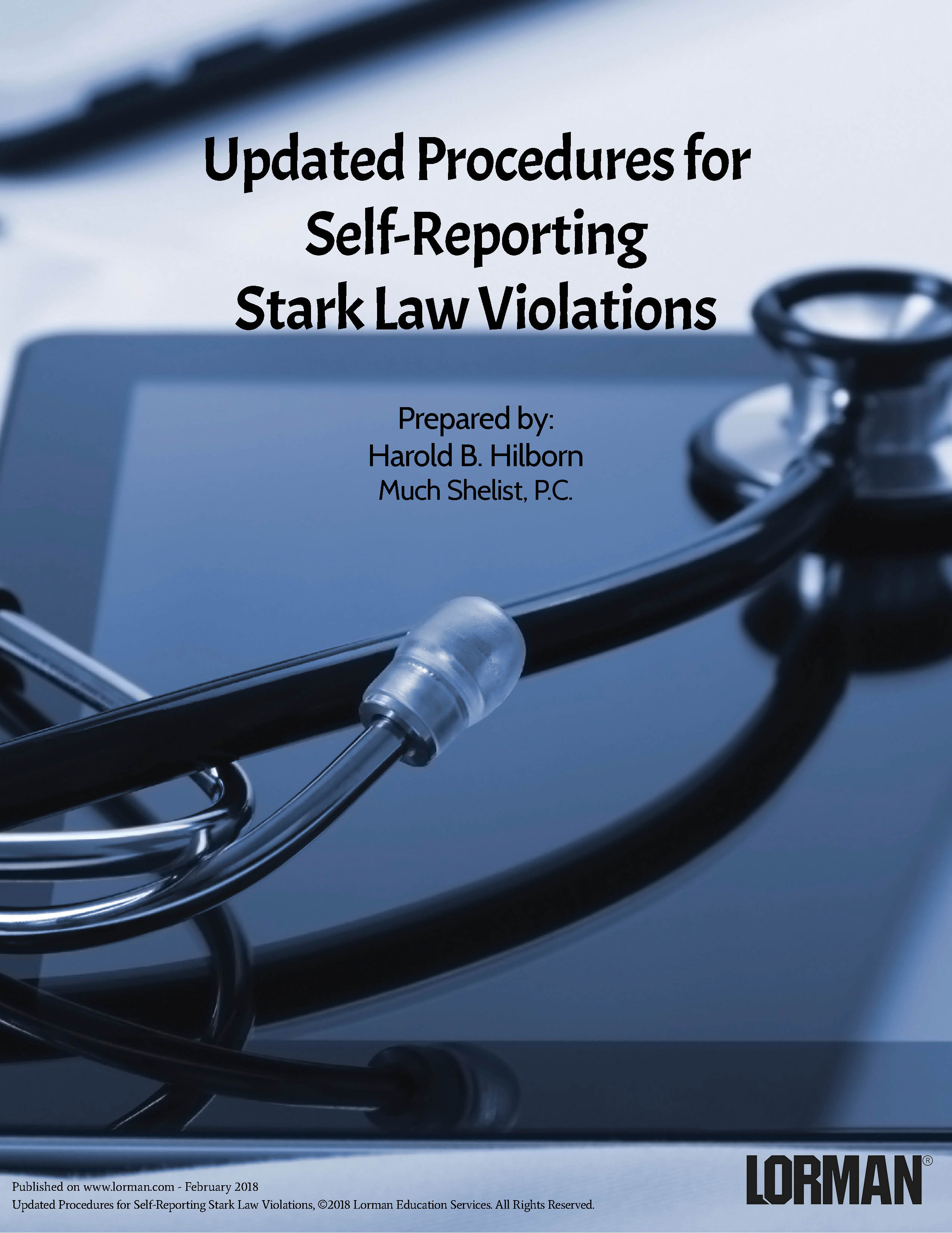 Updated Procedures for Self-Reporting Stark Law Violations
