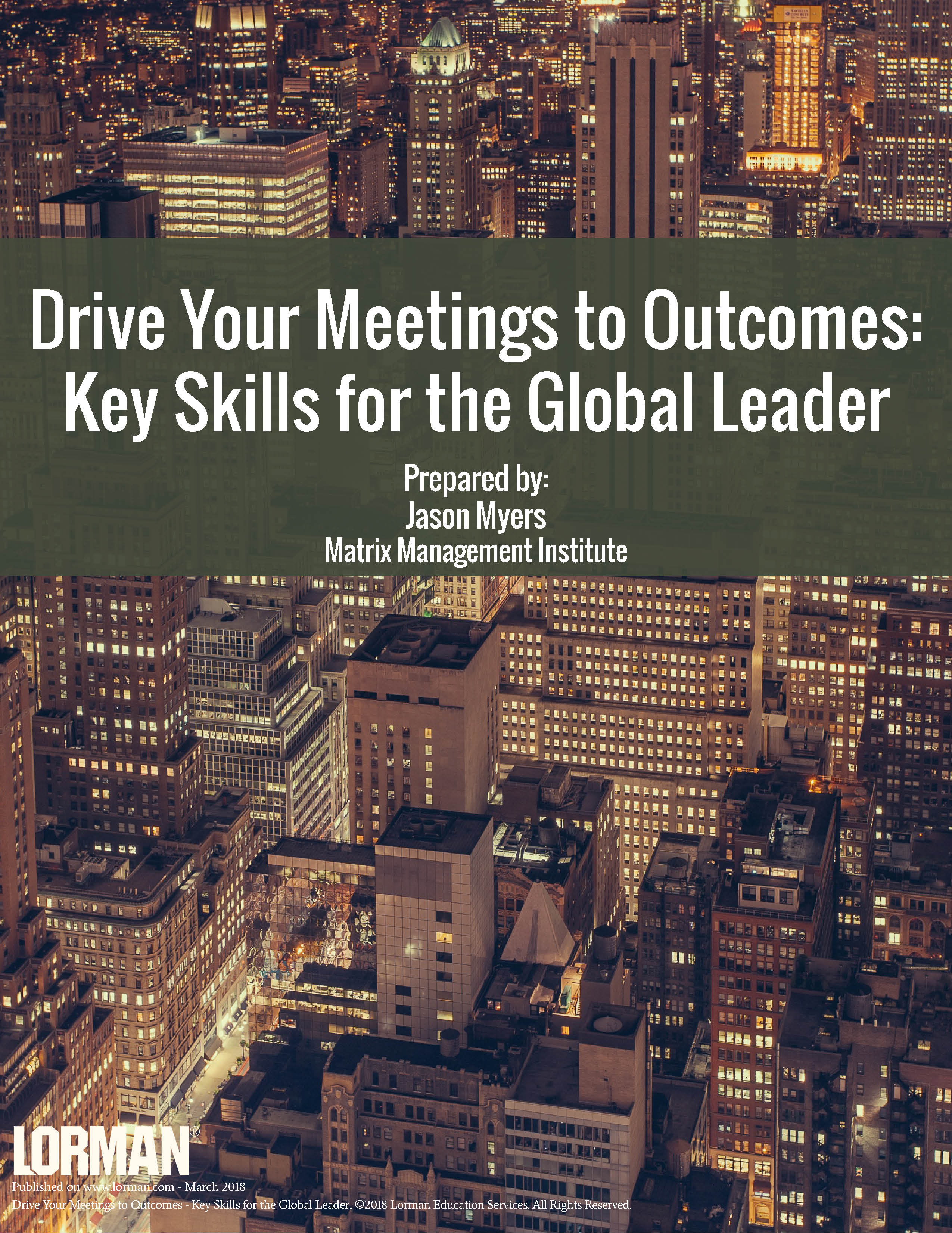 Drive Your Meetings to Outcomes: Key Skills for the Global Leader
