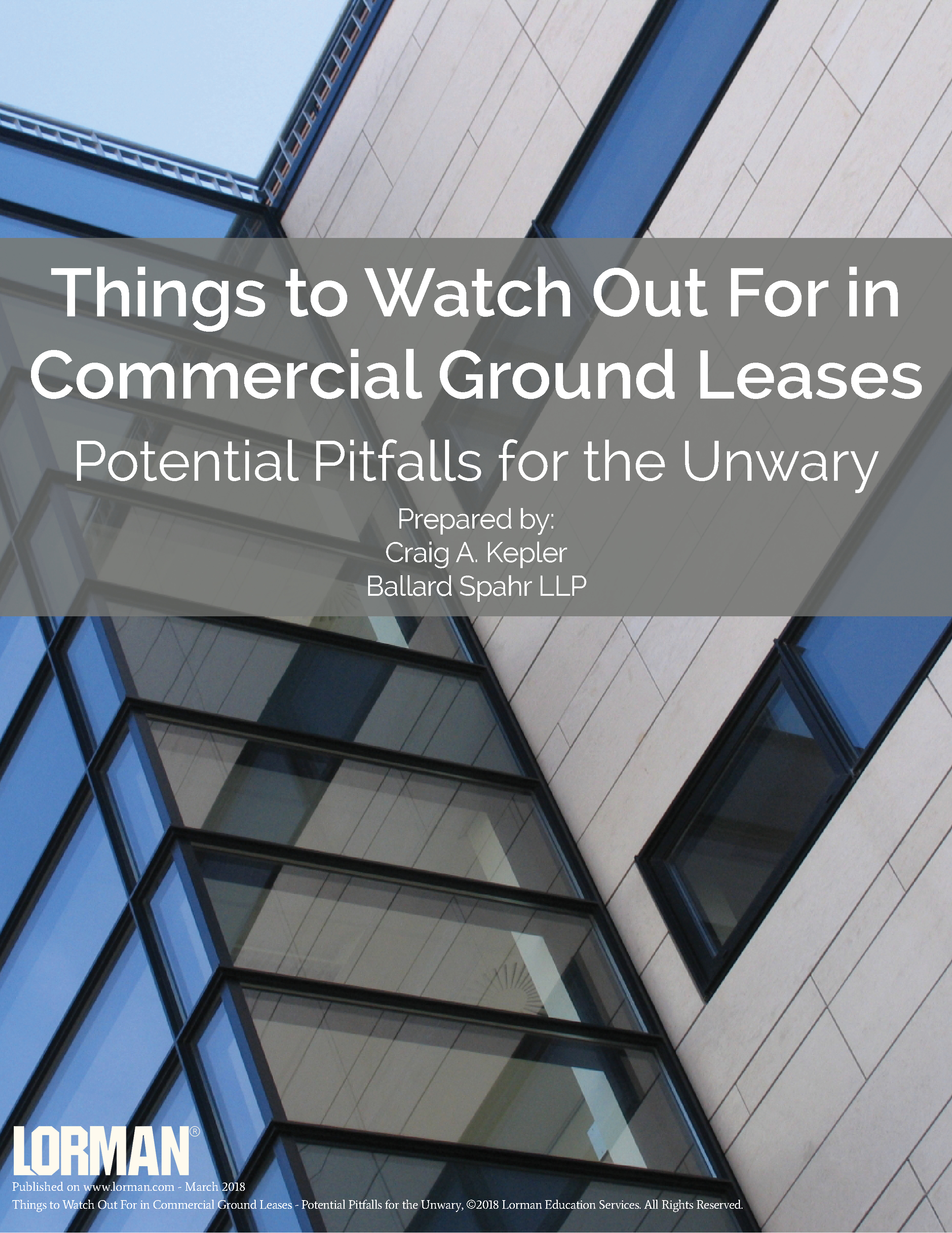 Things to Watch Out For in Commercial Ground Leases