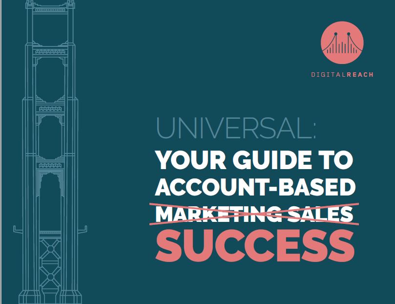 Universal:  Your Guide to Account-Based Success