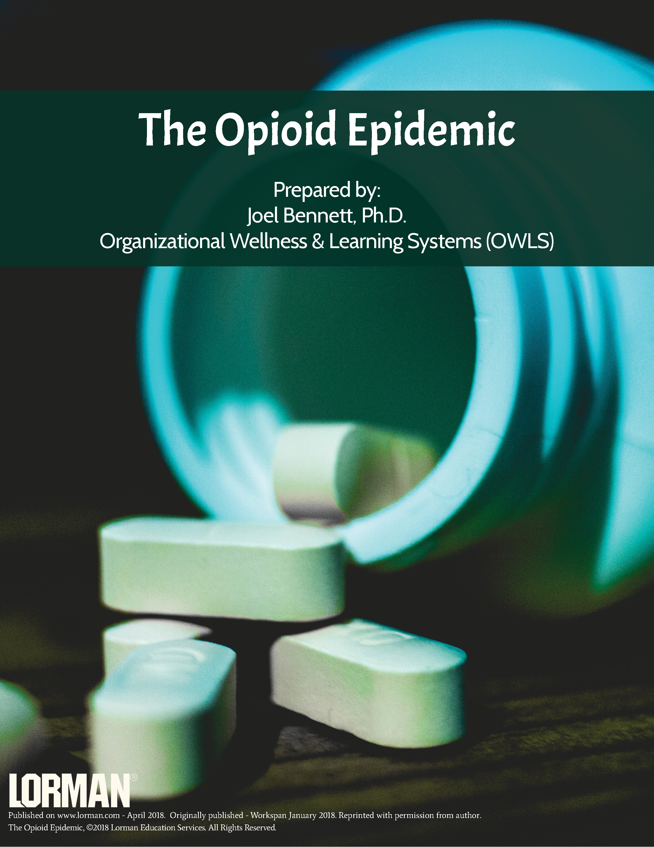 The Opioid Epidemic