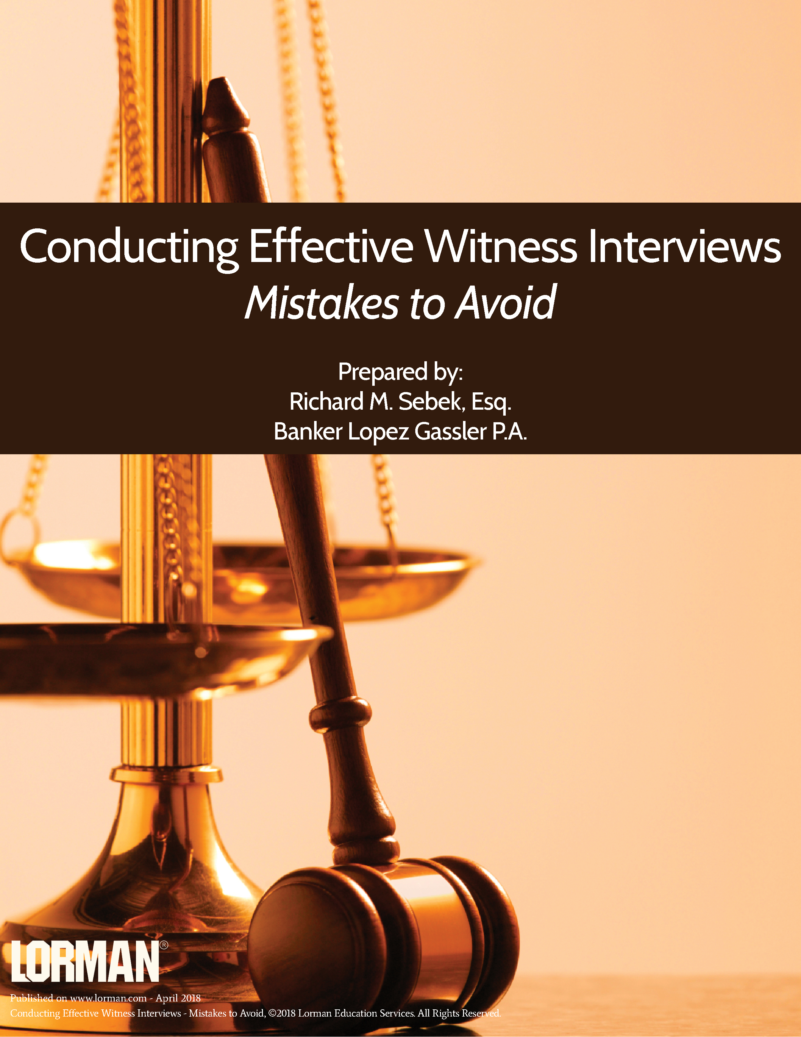 Conducting Effective Witness Interviews - Mistakes to Avoid