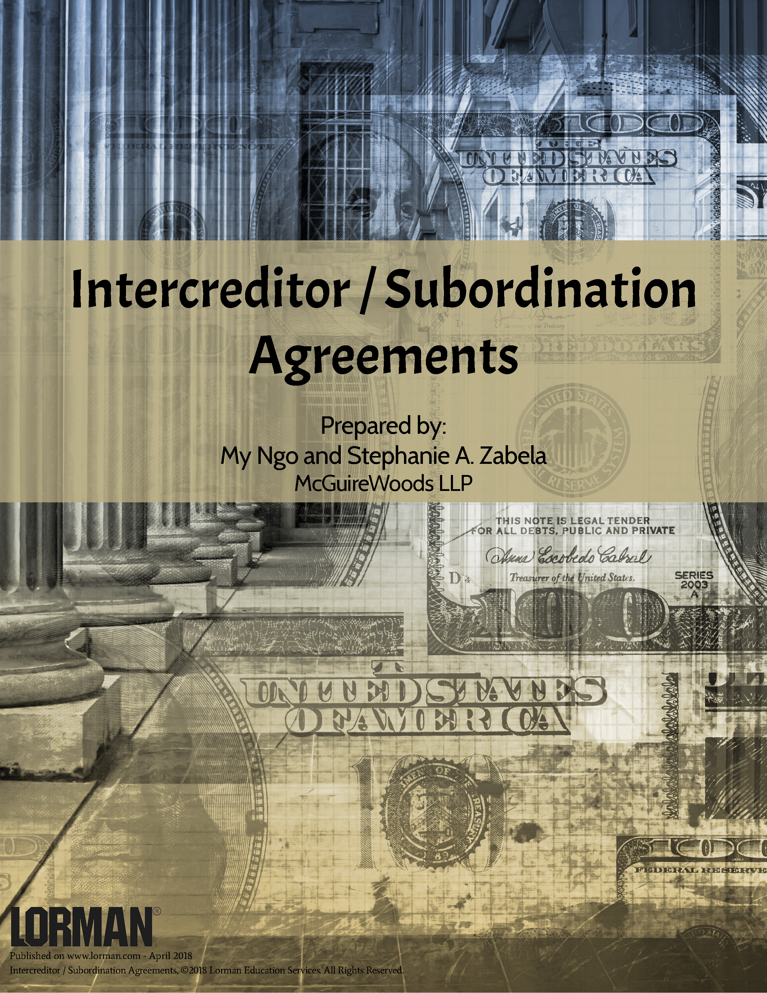 Intercreditor/Subordination Agreements