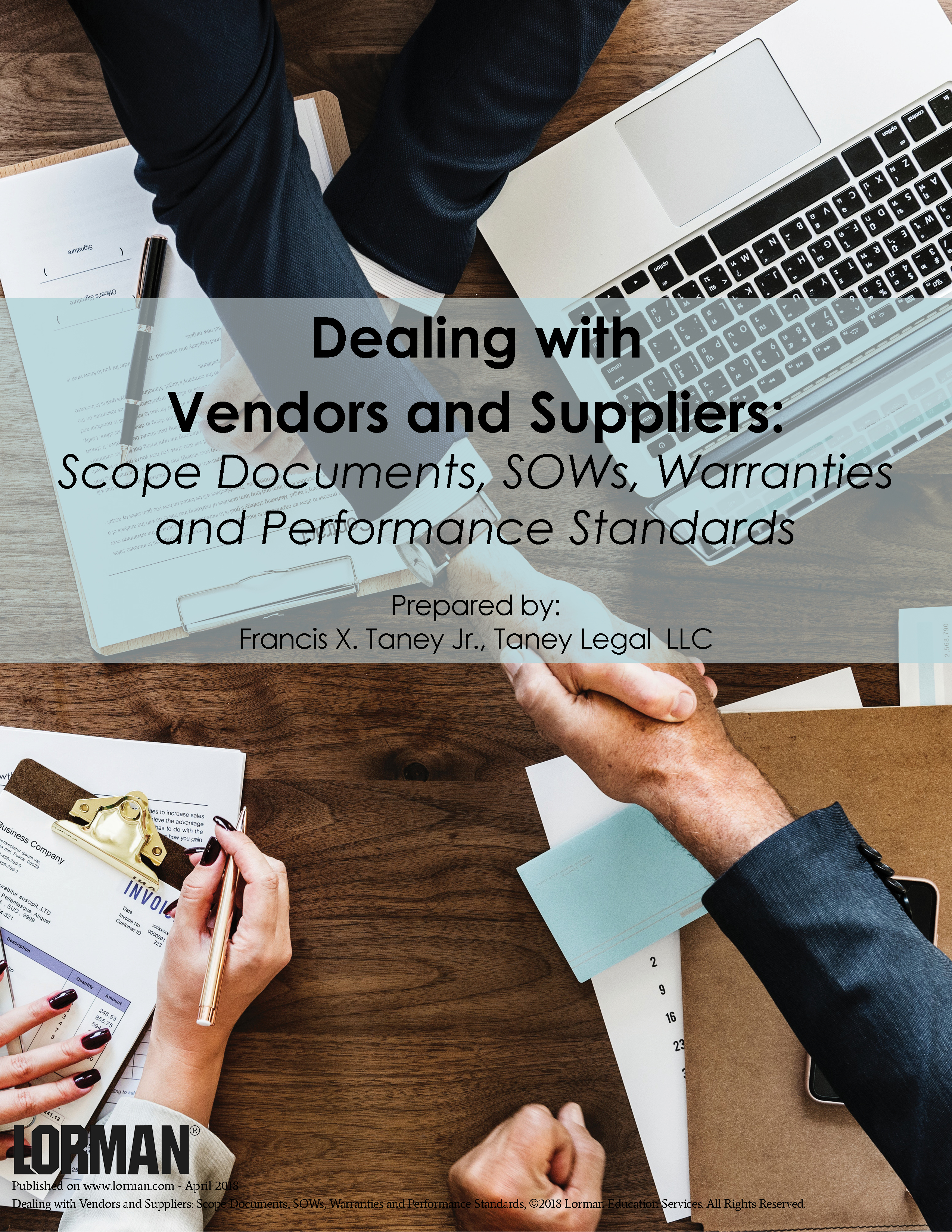 Dealing with Vendors and Suppliers - Scope Documents, SOWs, Warranties and Performance Standards