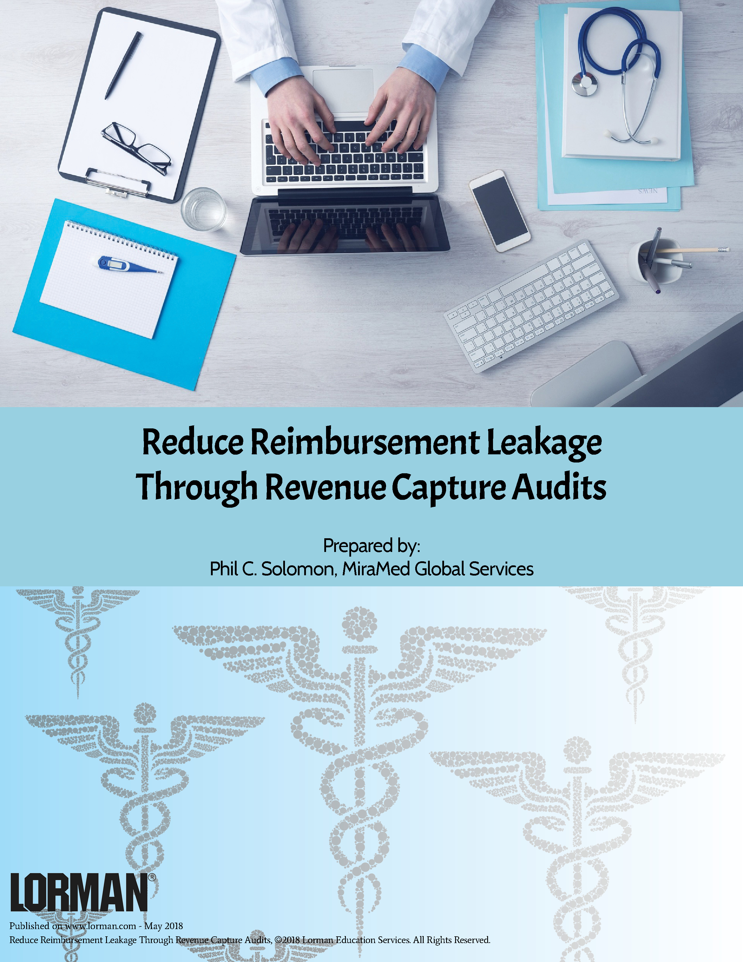 Reduce Reimbursement Leakage Through Revenue Capture Audits