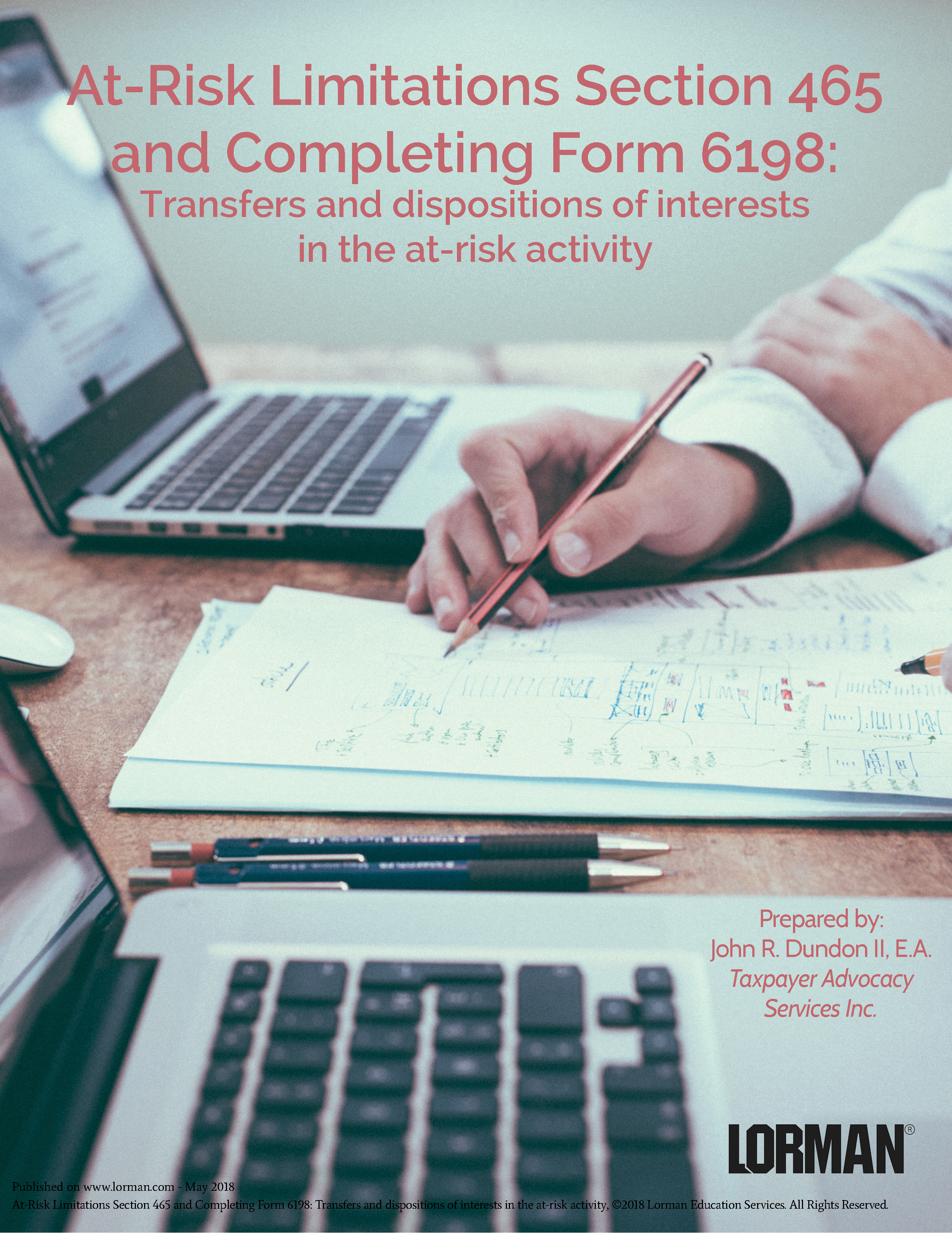 At-Risk Limitations Section 465 and Completing Form 6198