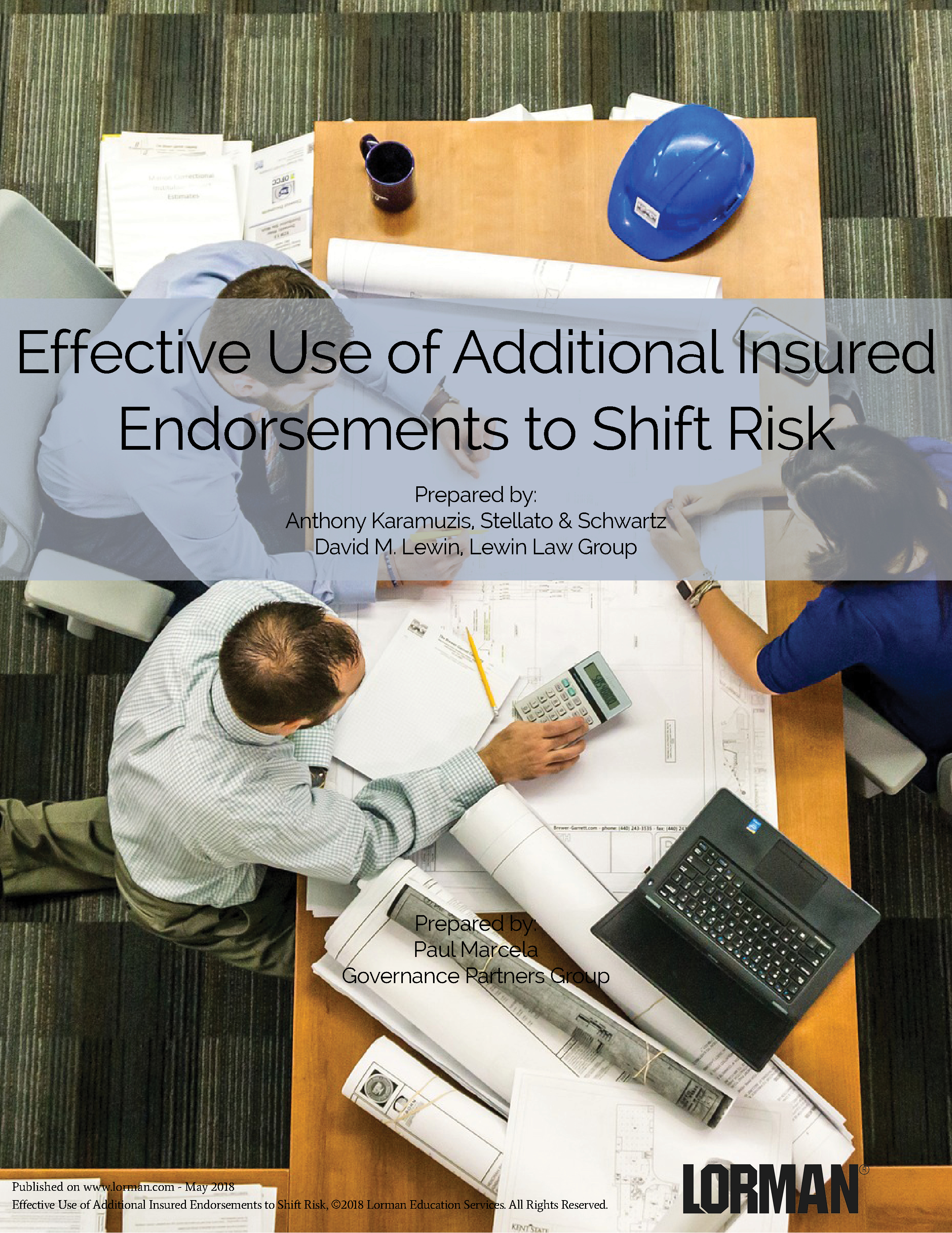 Effective Use of Additional Insured Endorsements to Shift Risk