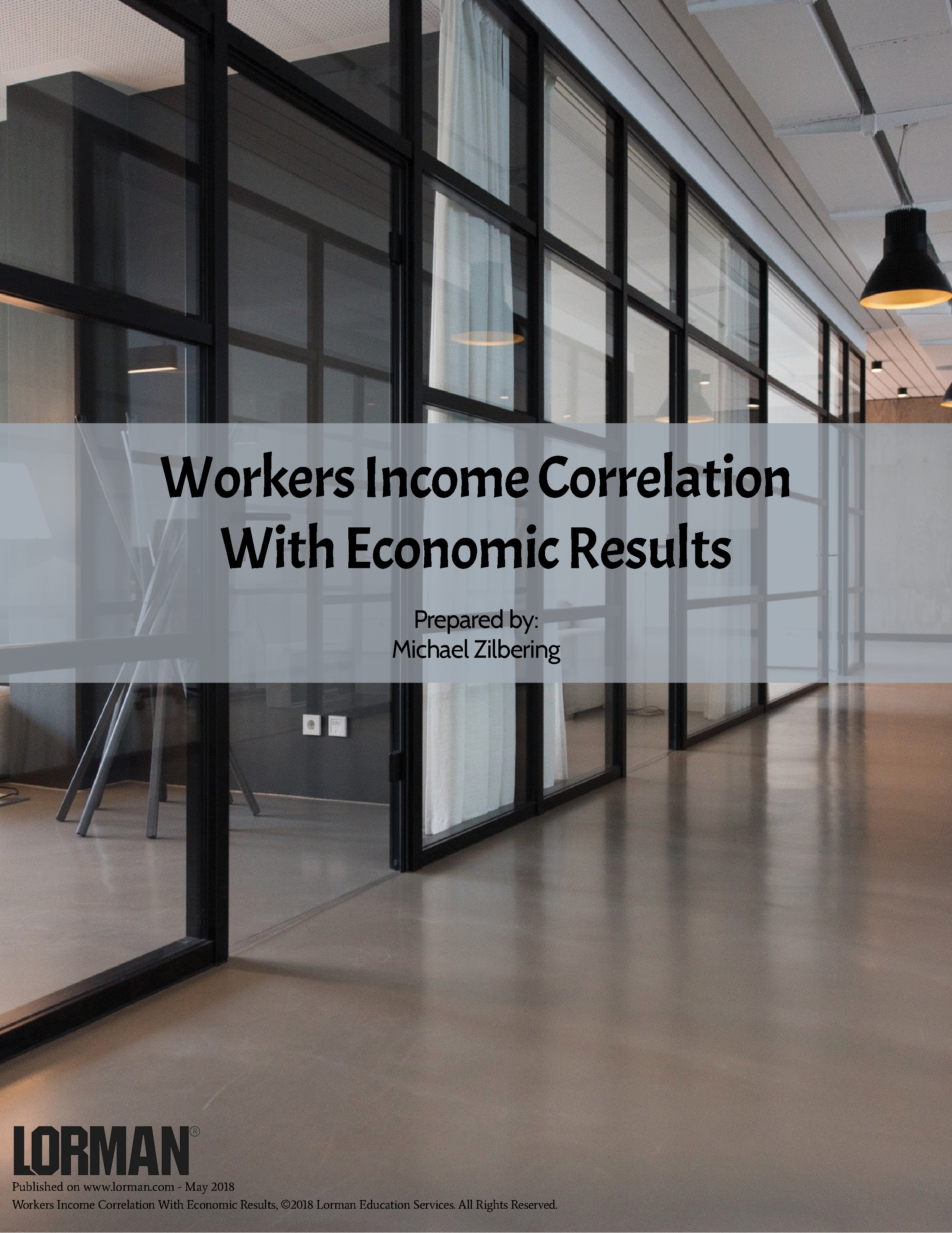 Workers Income Correlation With Economic Results
